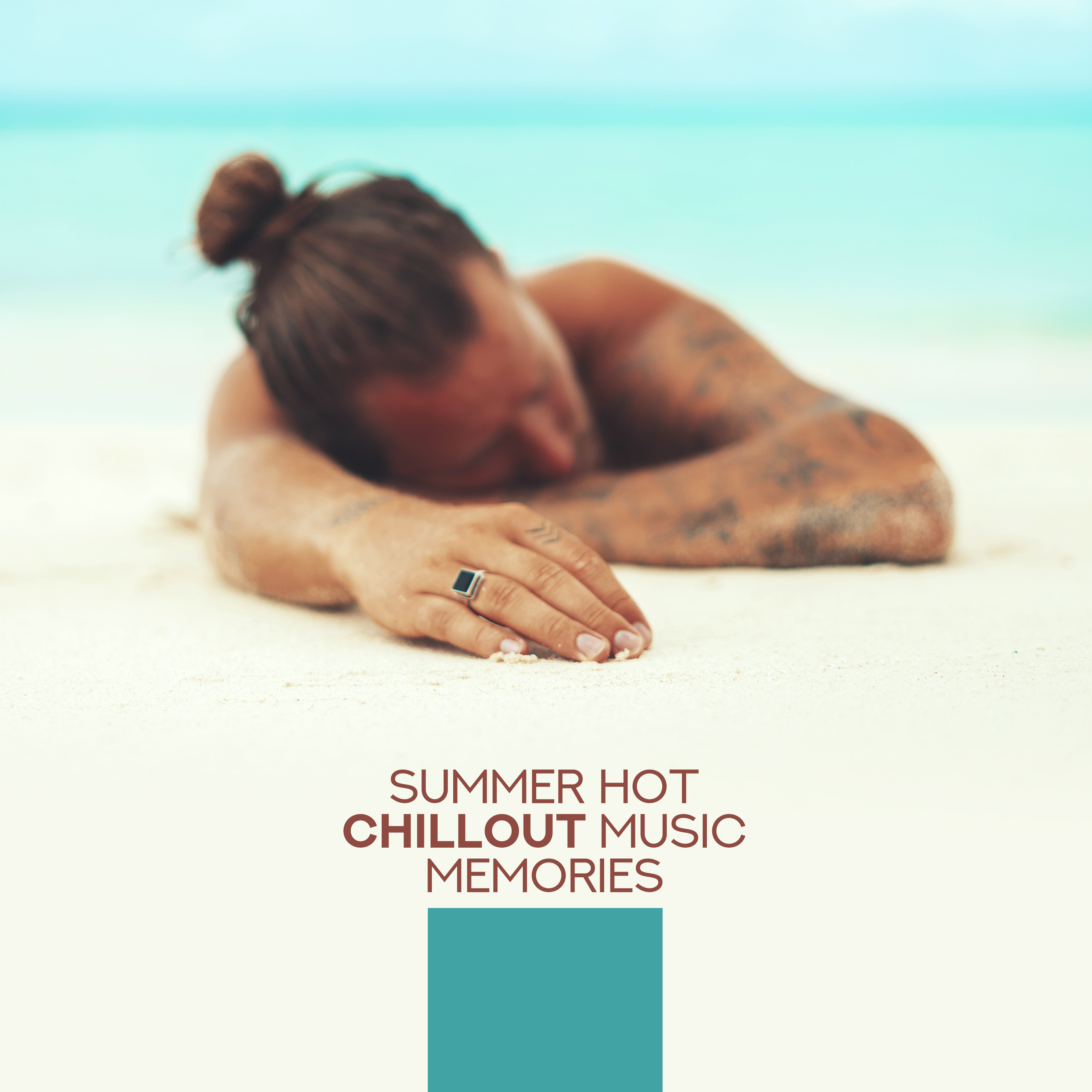 Summer Hot Chillout Music Memories