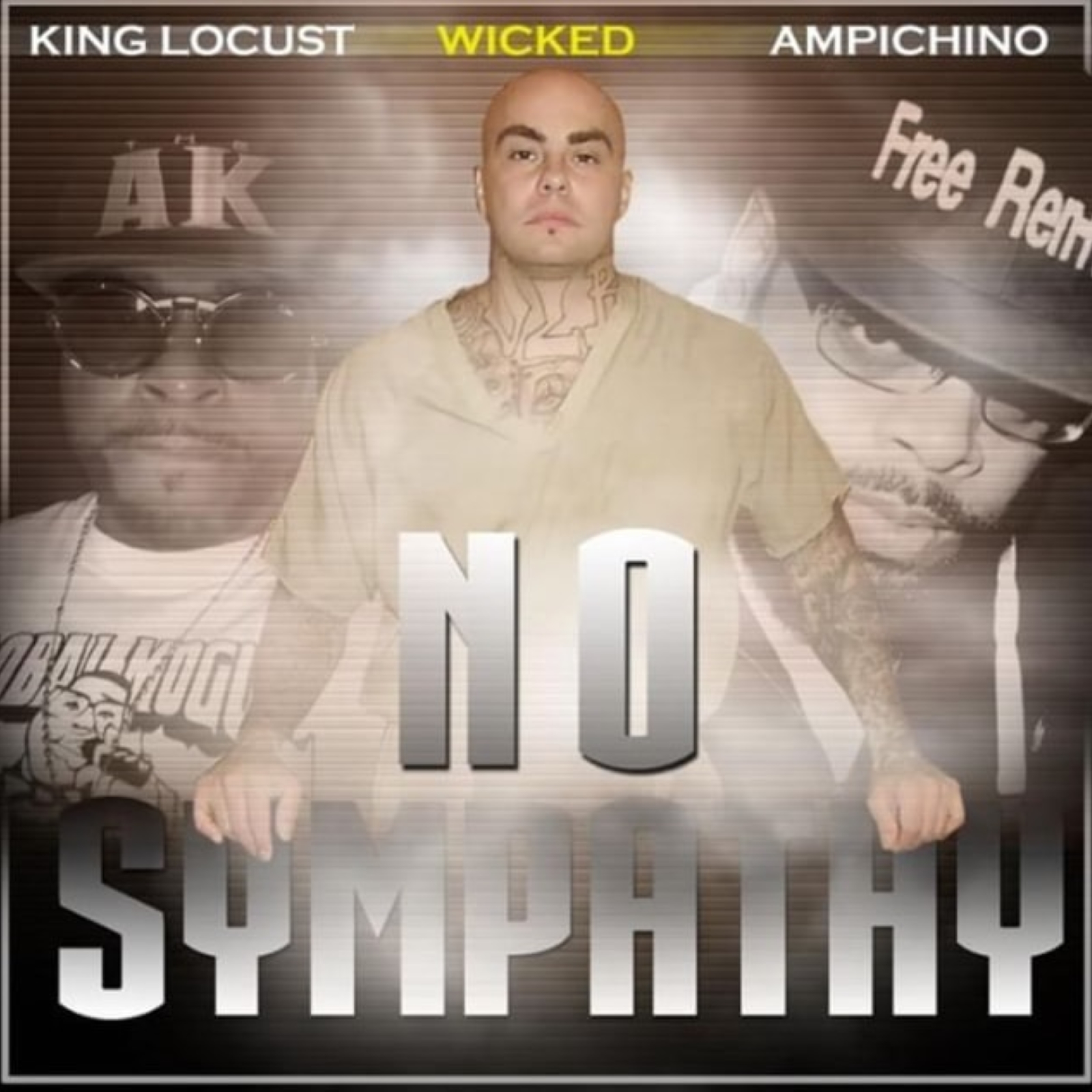 No Sympathy (feat. Ampichino & King Locust)