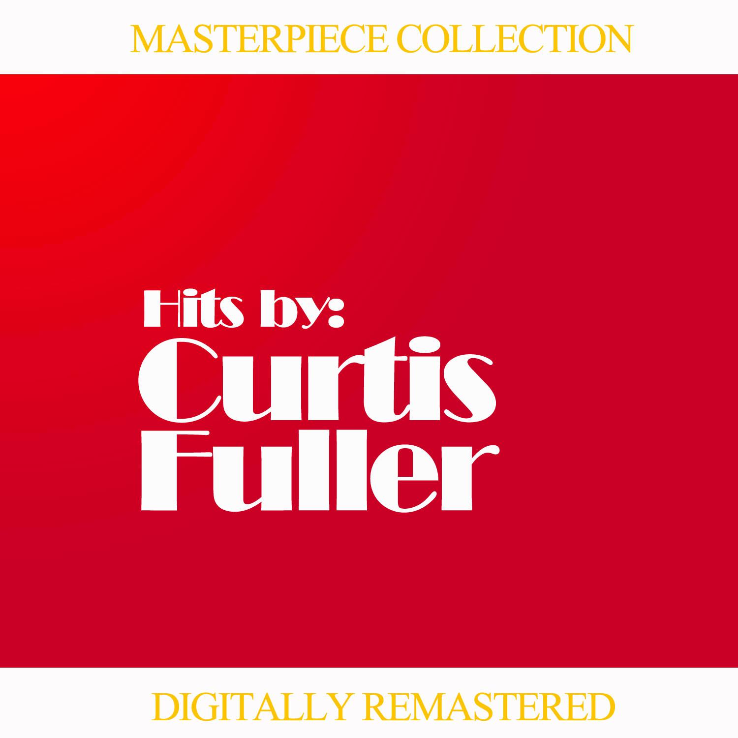 Masterpiece Collection of Curtis Fuller