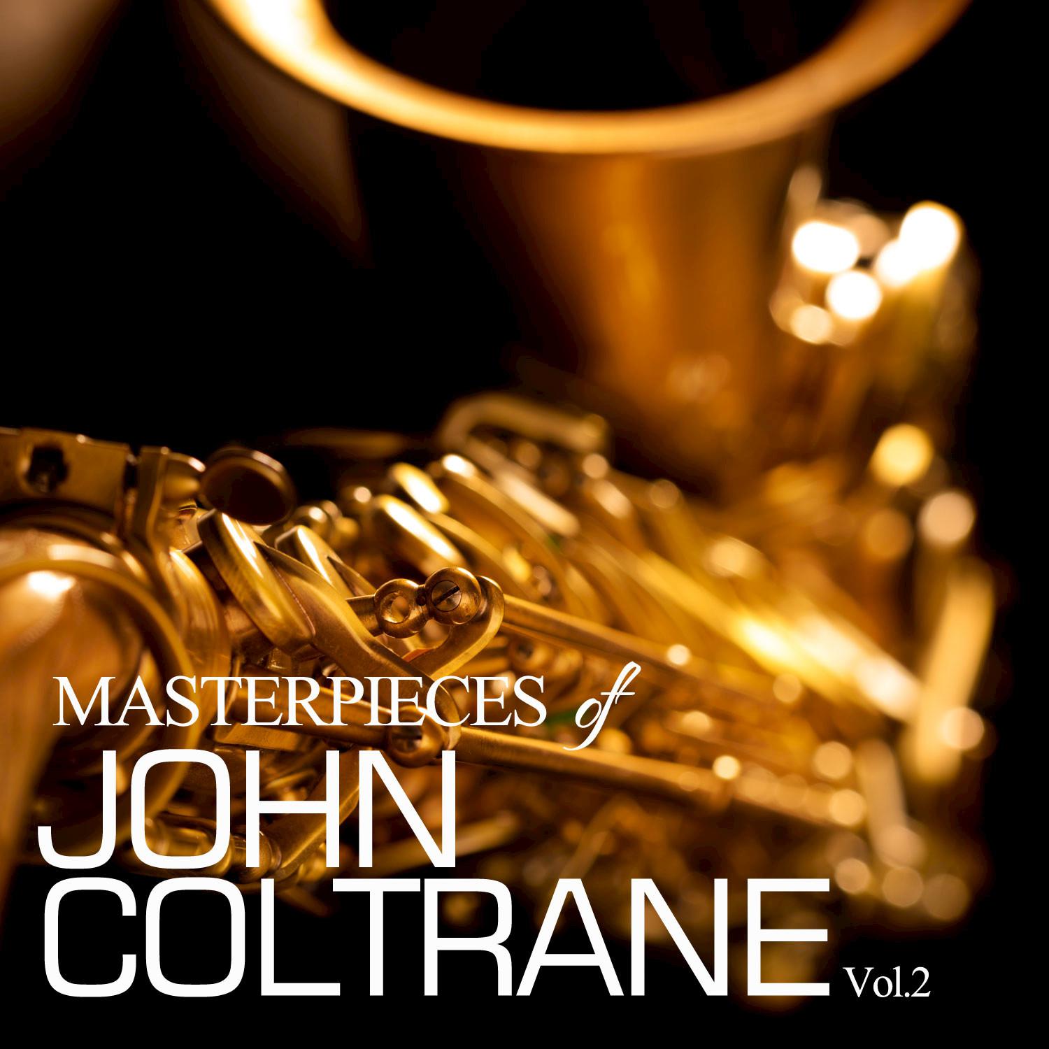 Masterpieces of John Coltrane, Vol. 2