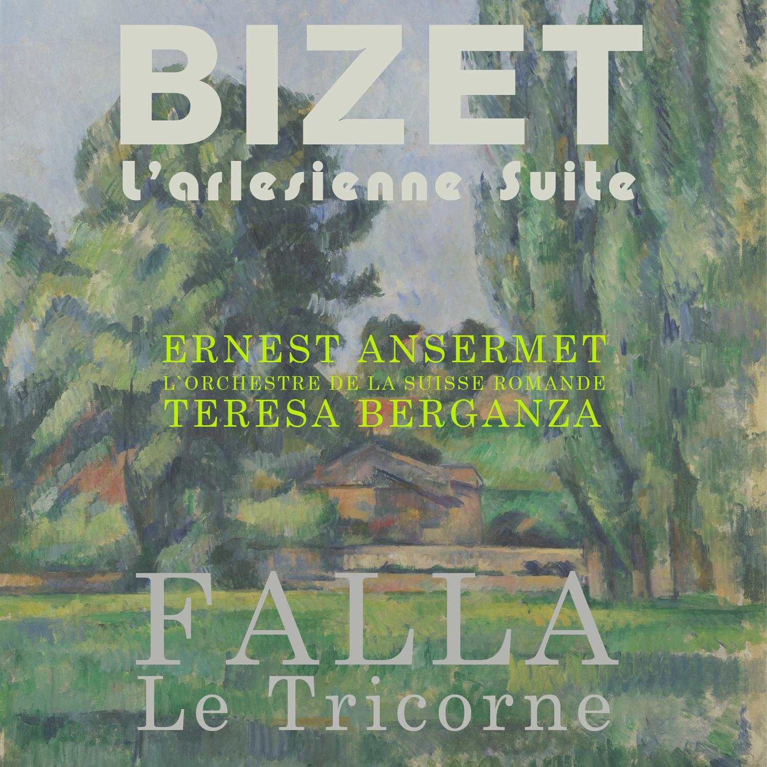 Falla: Le Tricorne - Bizet: L'Arlesienne Suite