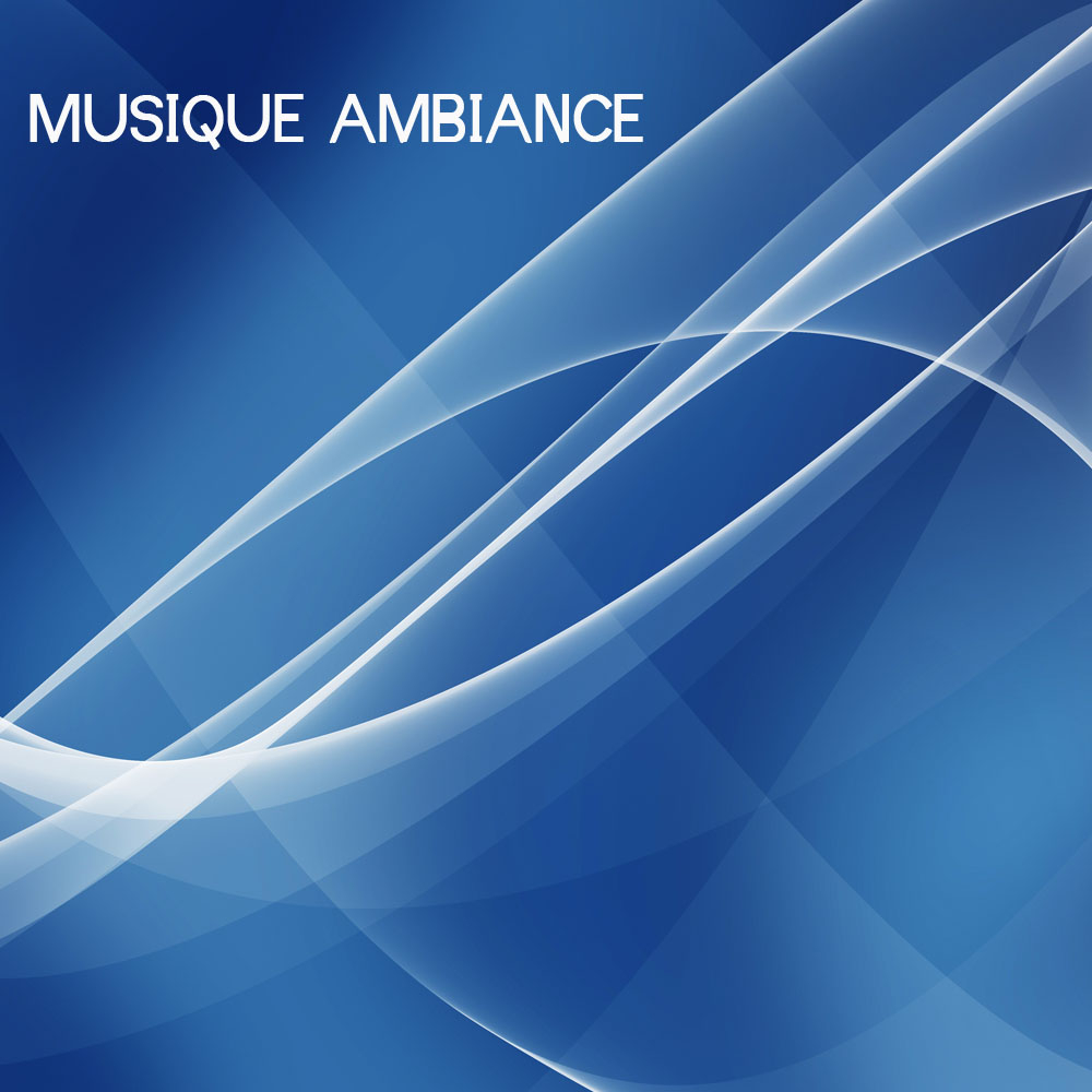 Musique Ambiance