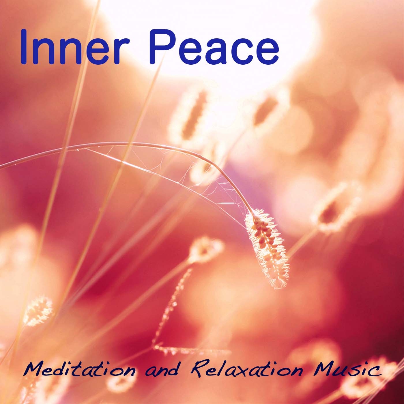 Inner Peace: Meditation and Relaxation Music, Background Music with Nature Sounds