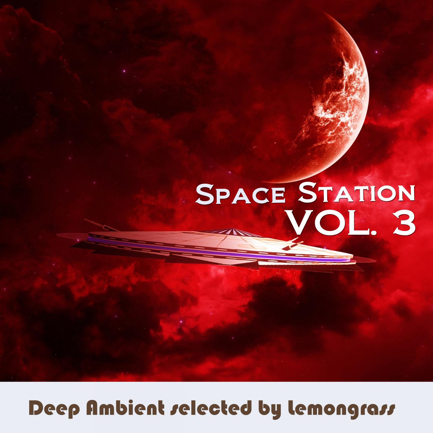 Space Station, Vol. 3 (Selected by Lemongrass)