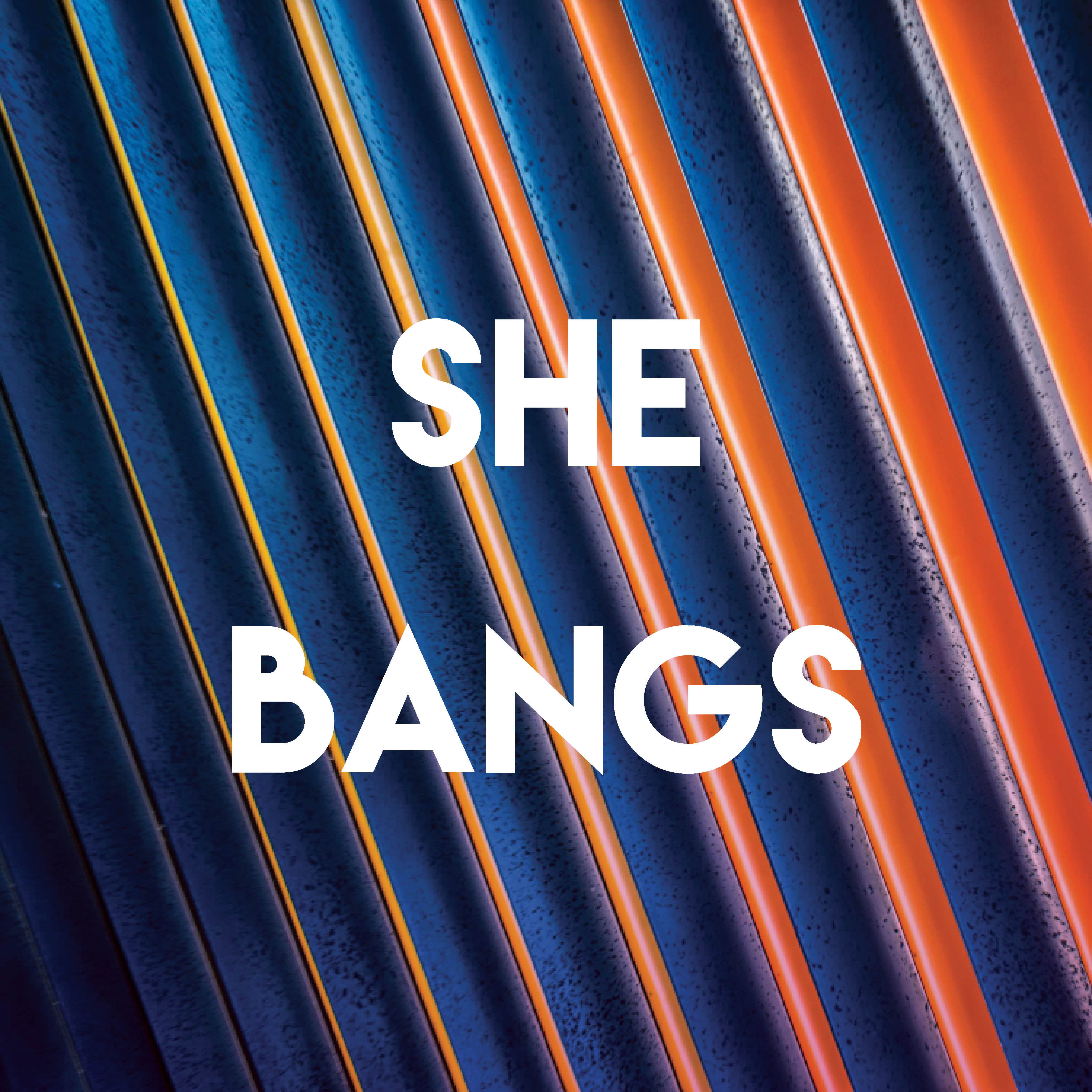 She Bangs