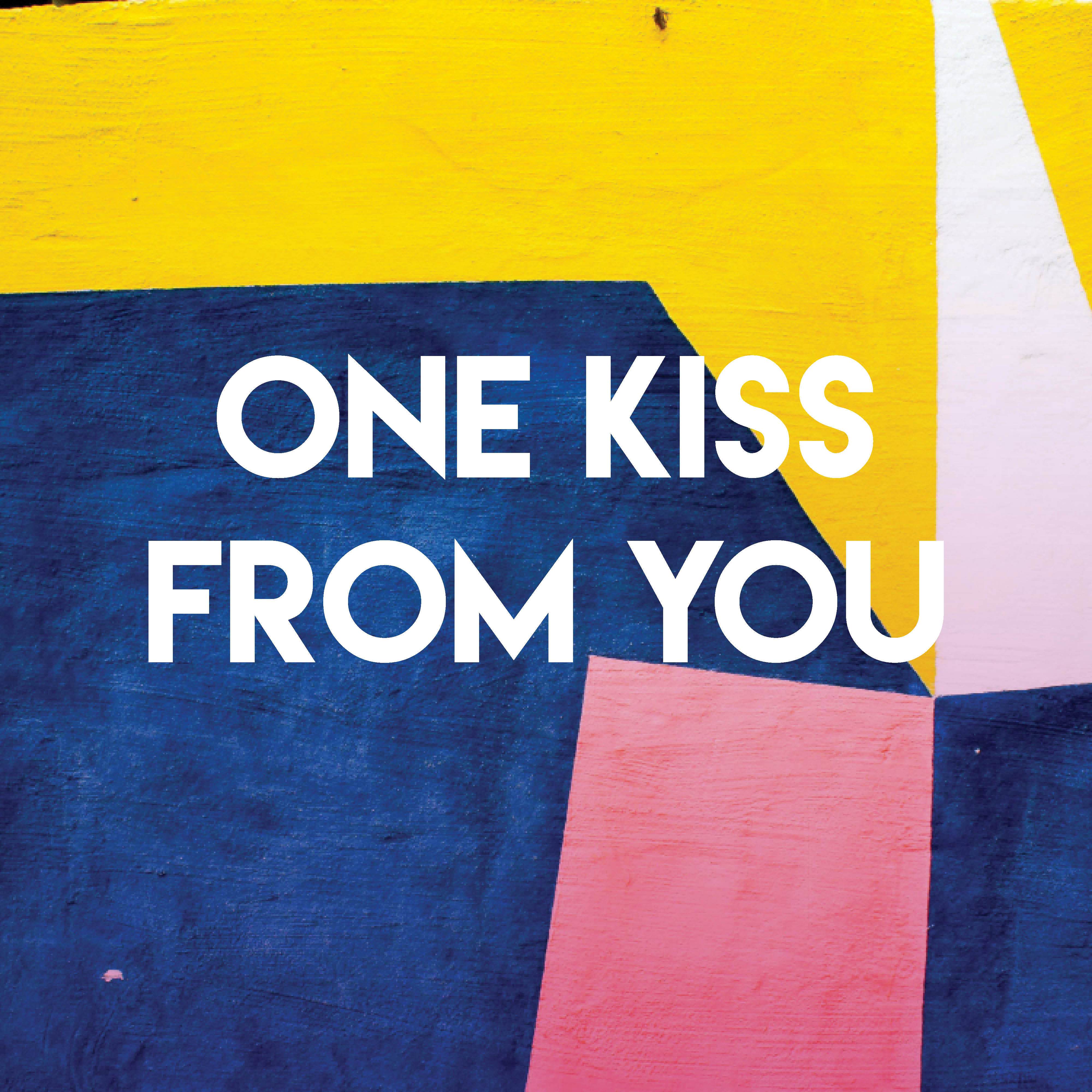 One Kiss from You