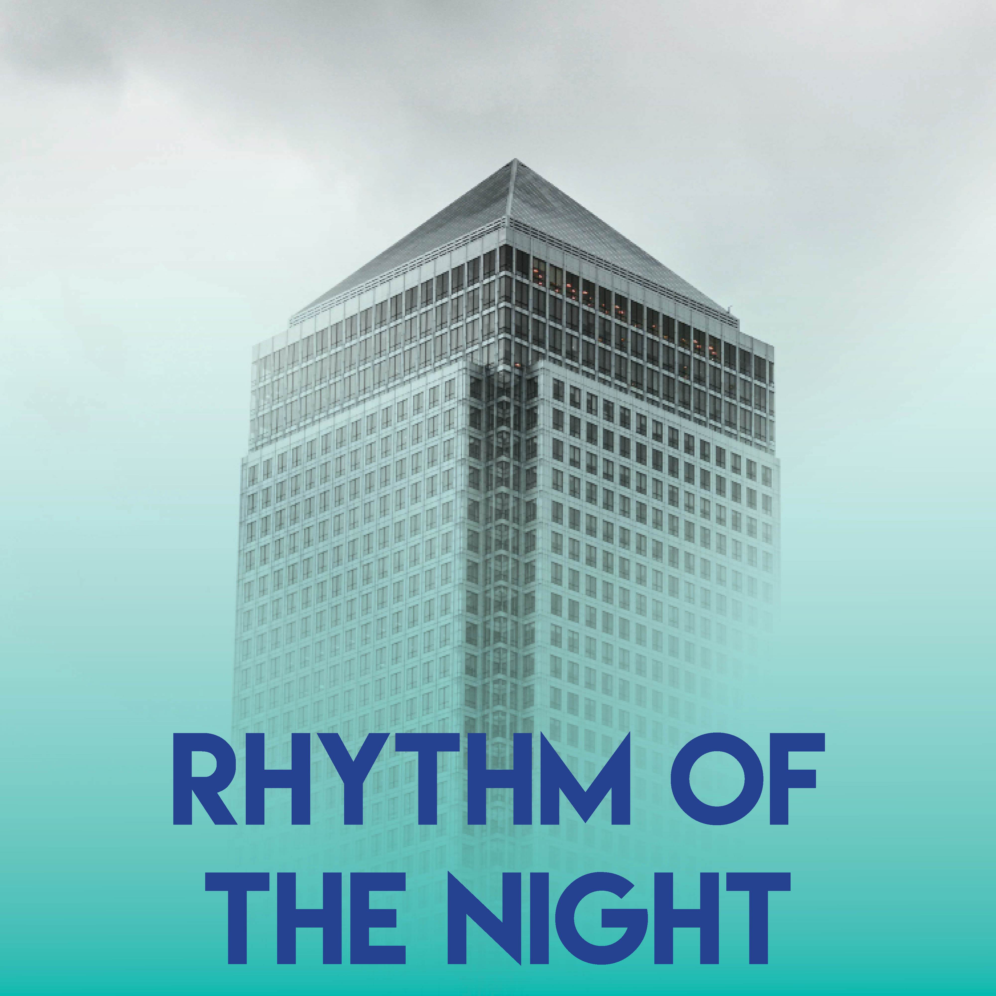 Rhythm of the Night