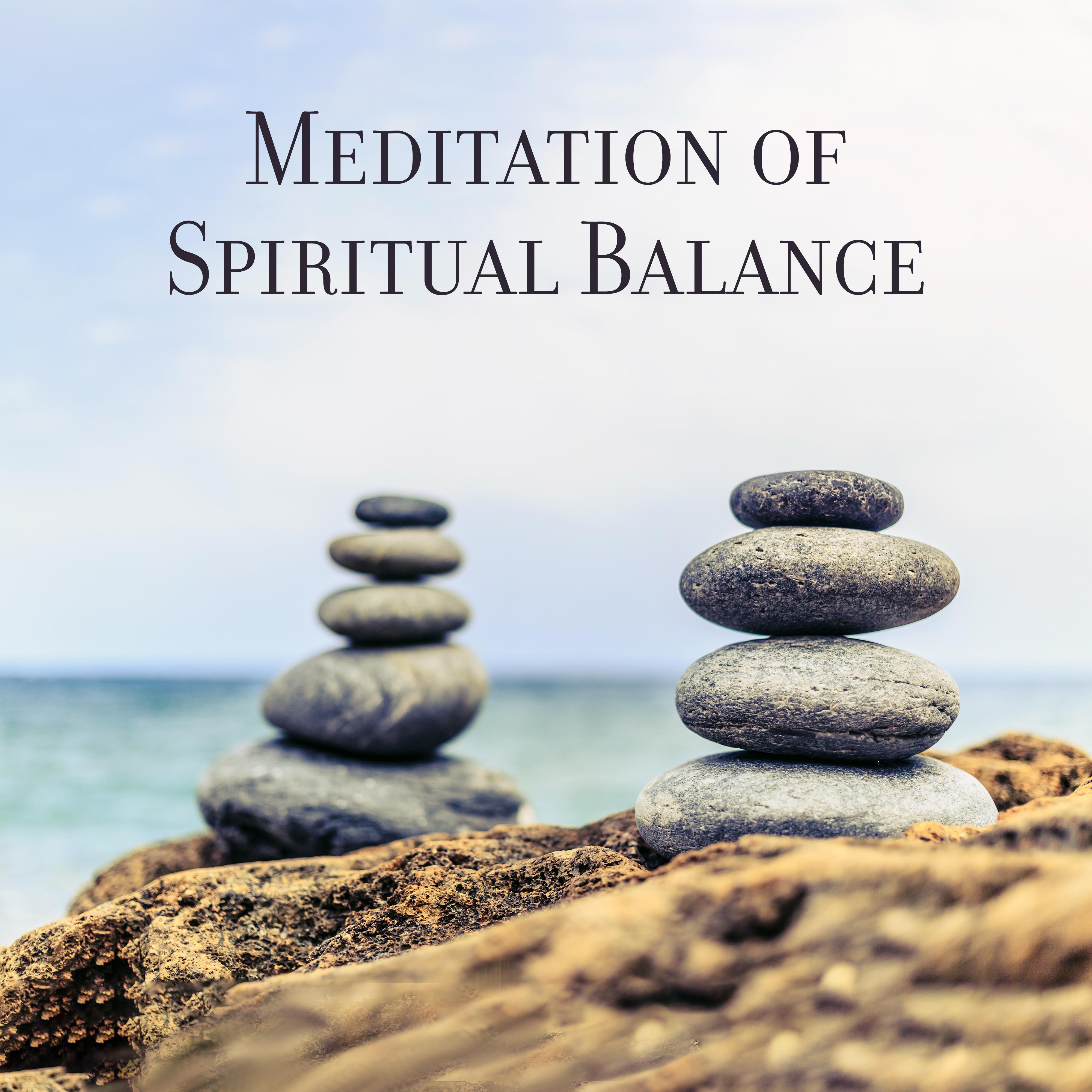 Meditation of Spiritual Balance  Meditacio n de Equilibrio Espiritual