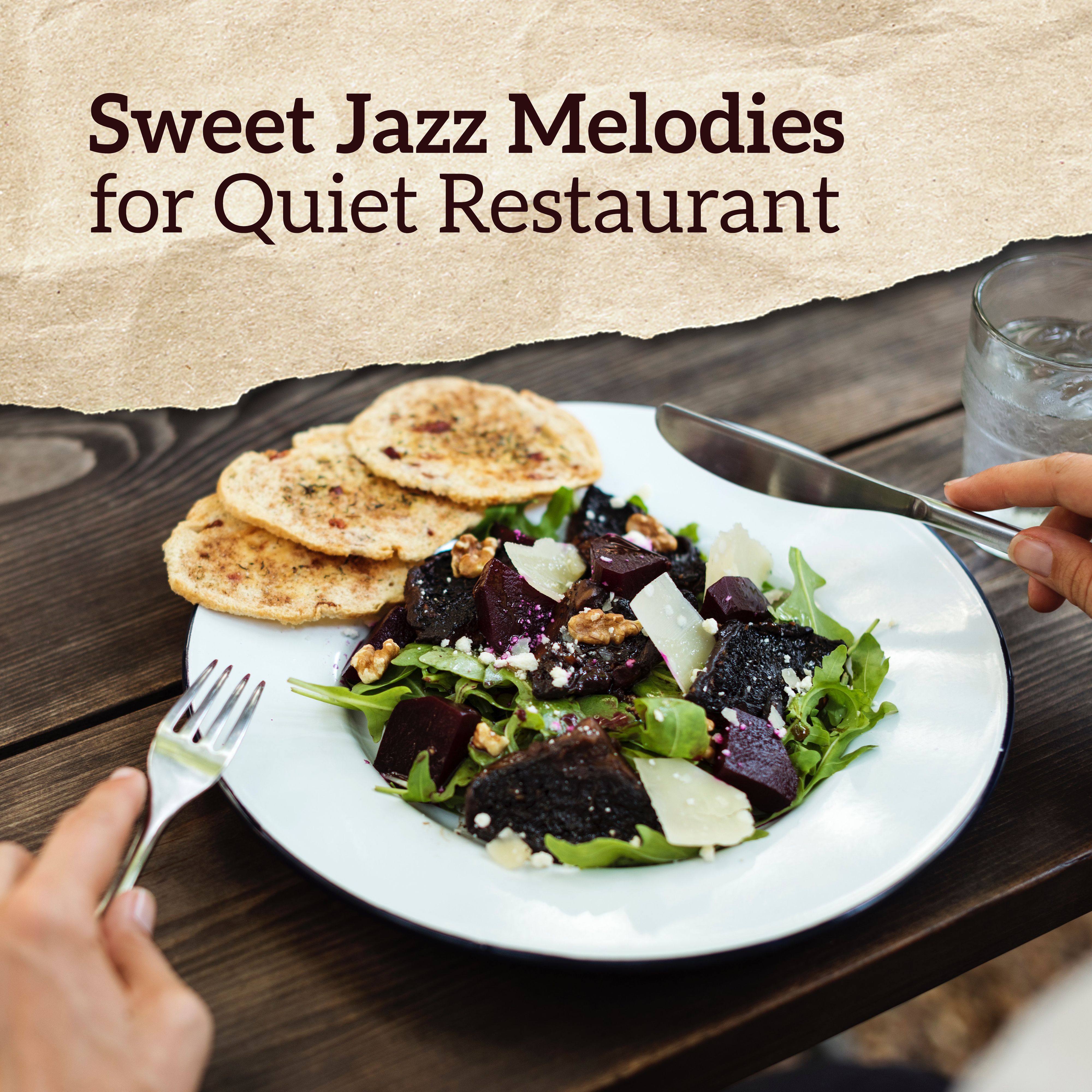 Sweet Jazz Melodies for Quiet Restaurant