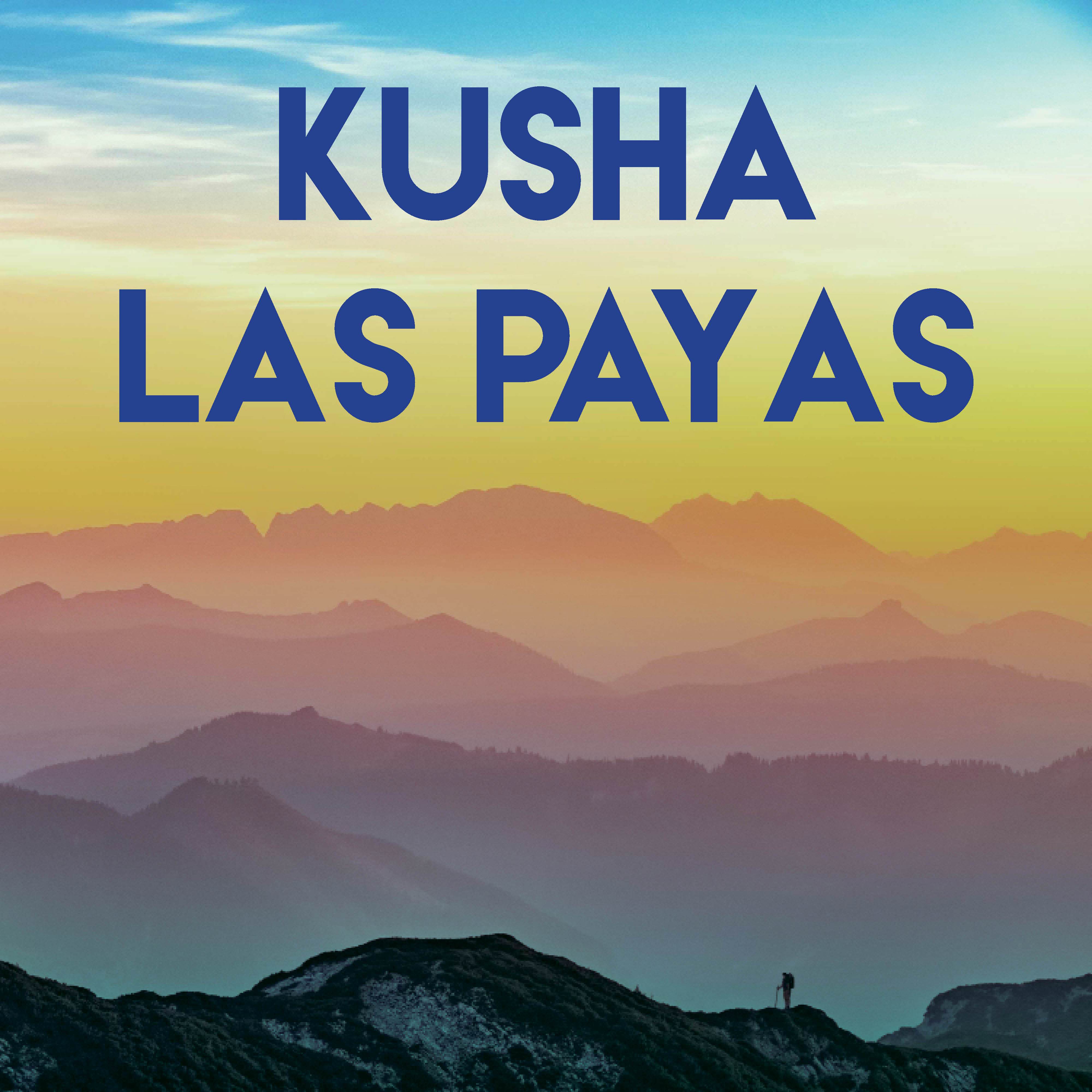 Kusha Las Payas