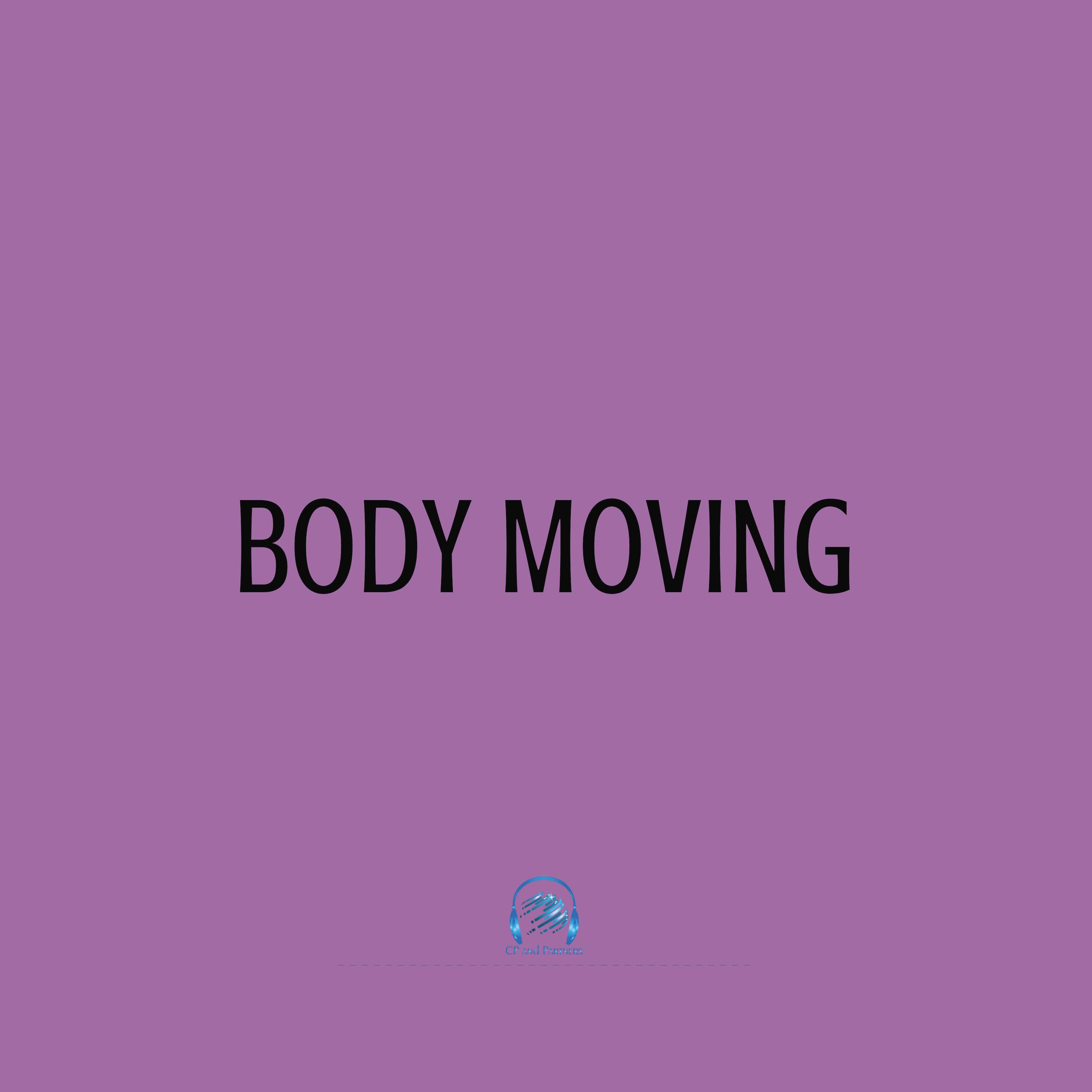 Body Moving