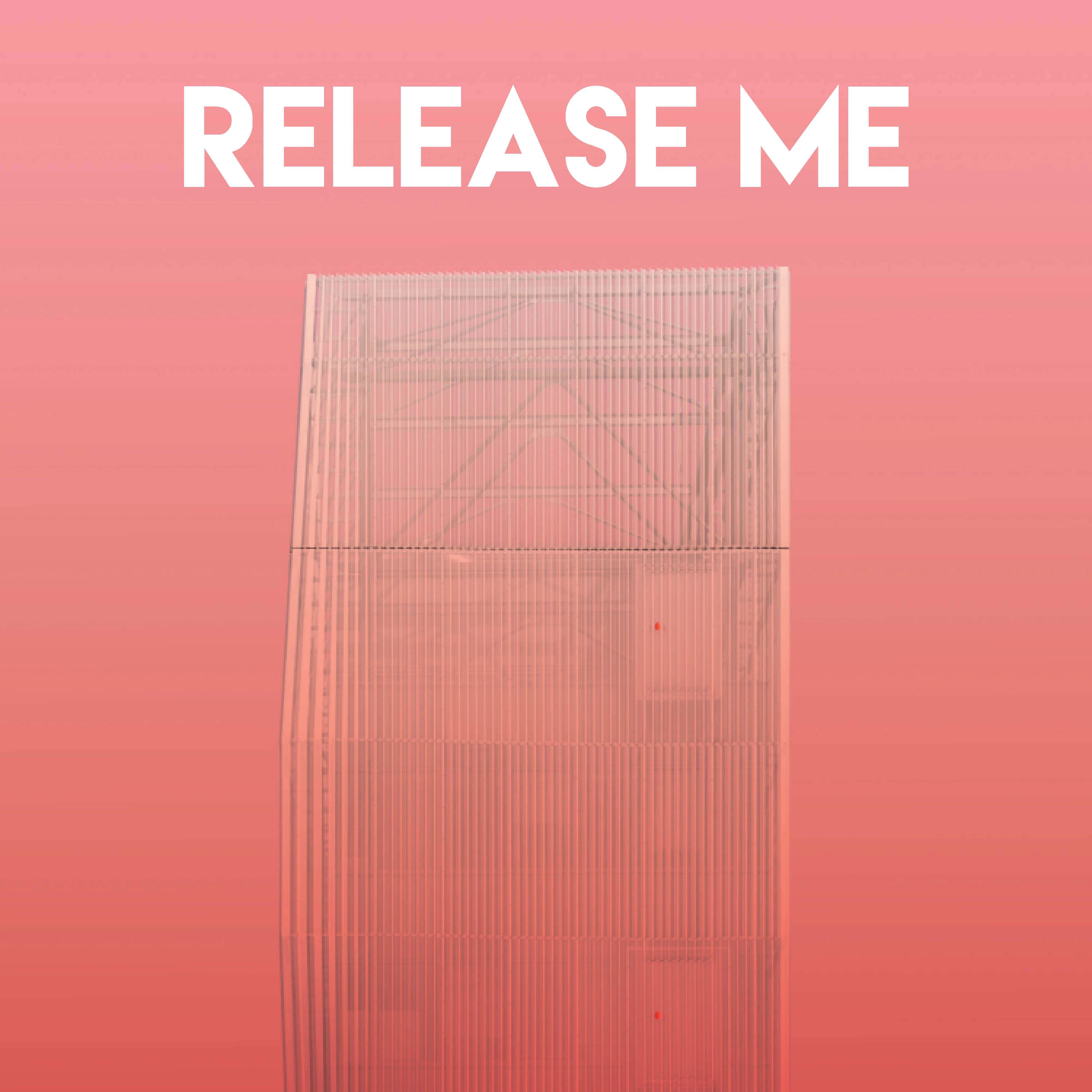 Release Me