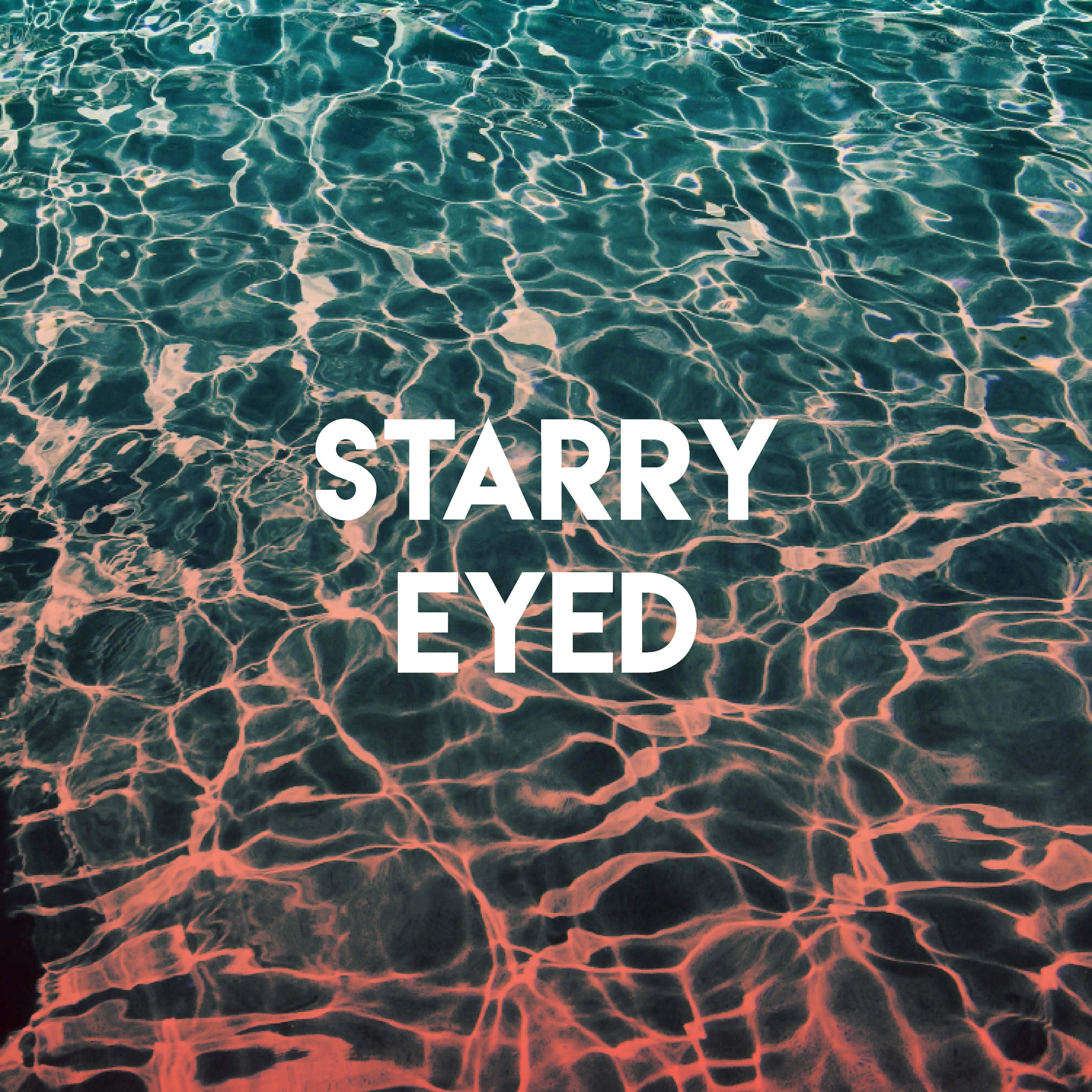 Starry Eyed