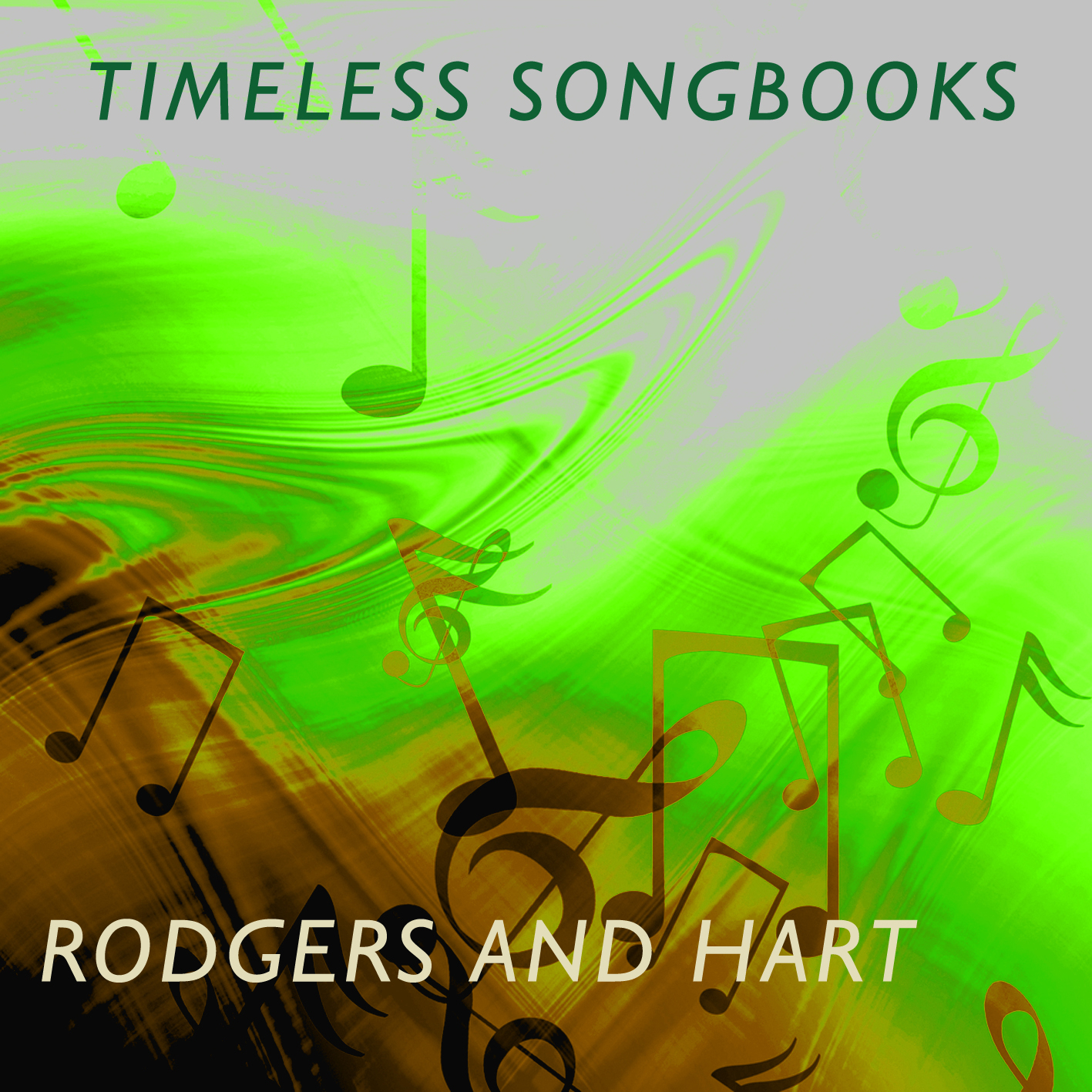 Timeless Songbooks: Rodgers & Hart