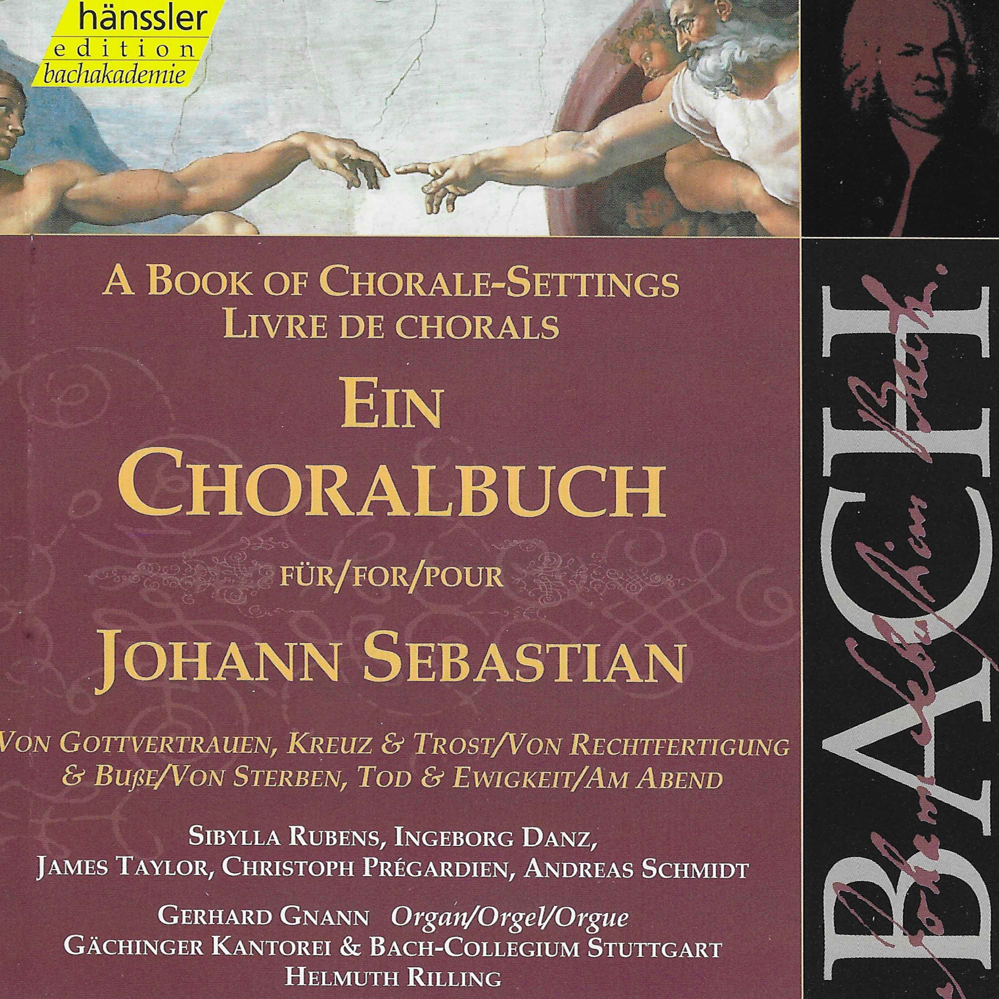 J. S. Bach: A Book of ChoraleSettings  Trust in God