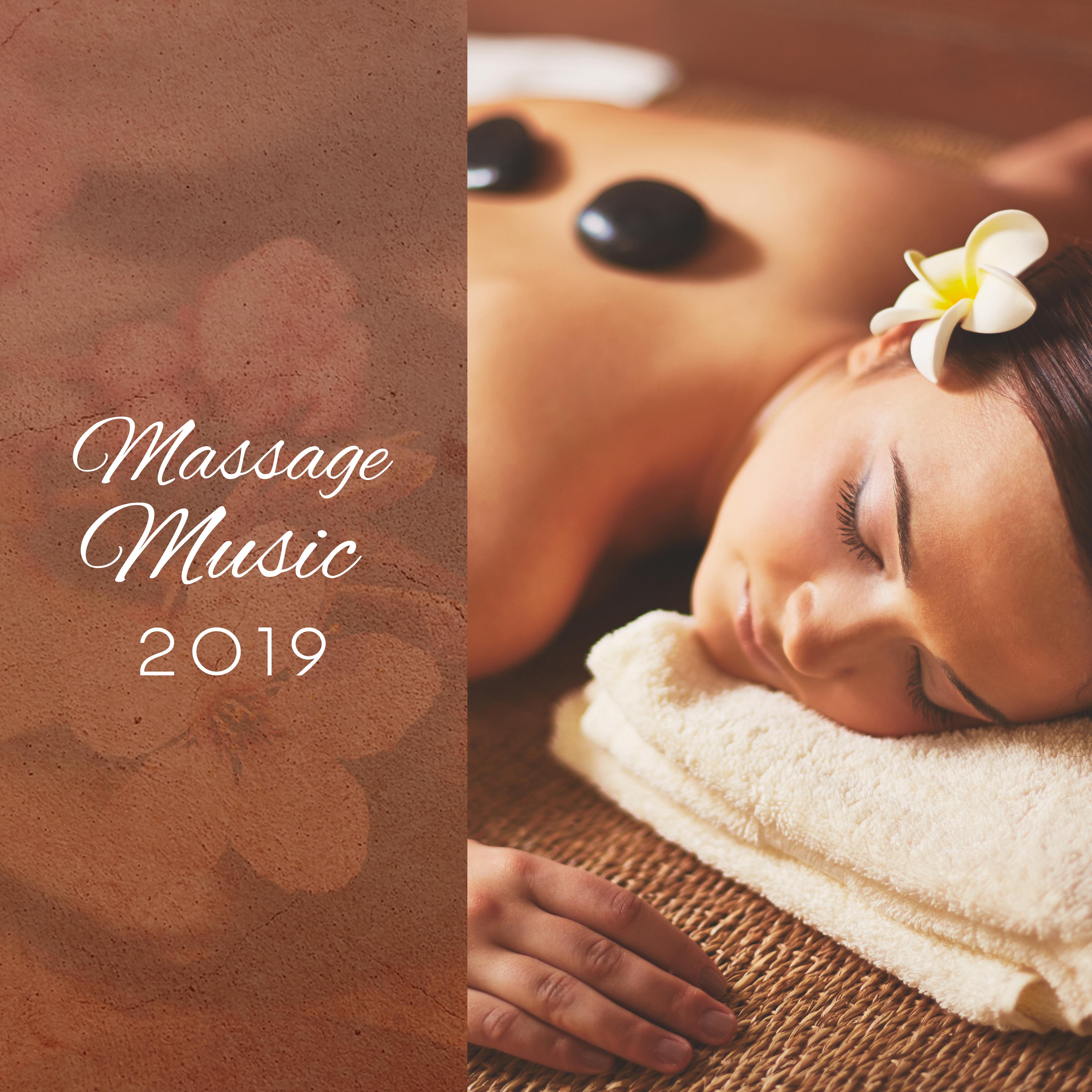 Massage Music 2019  Relaxing Songs for Pure Relaxation, Sleep, Spa Chillout Music, Zen Lounge, Healing Melodies to Rest, Spa Therapy