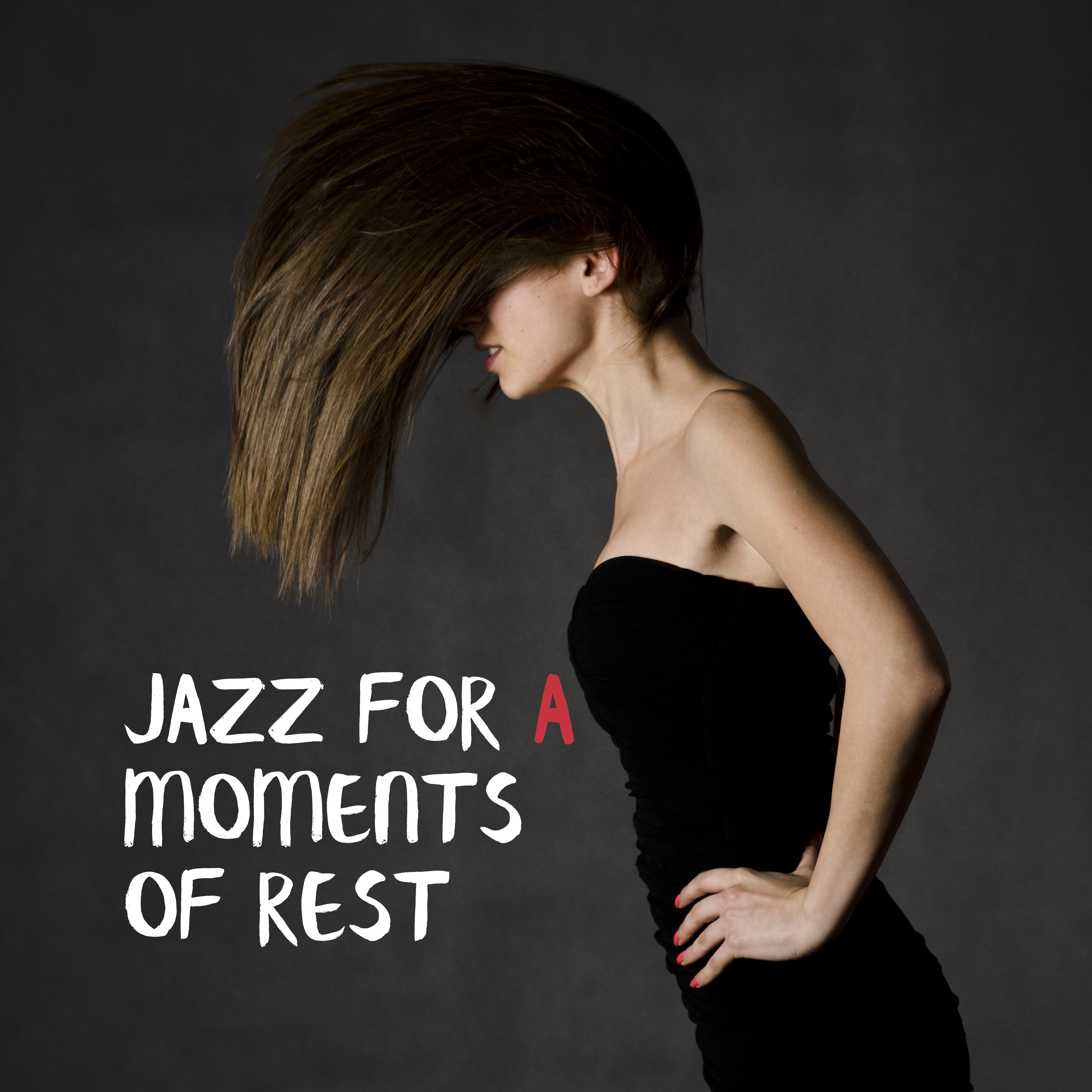 Jazz for a Moments of Rest