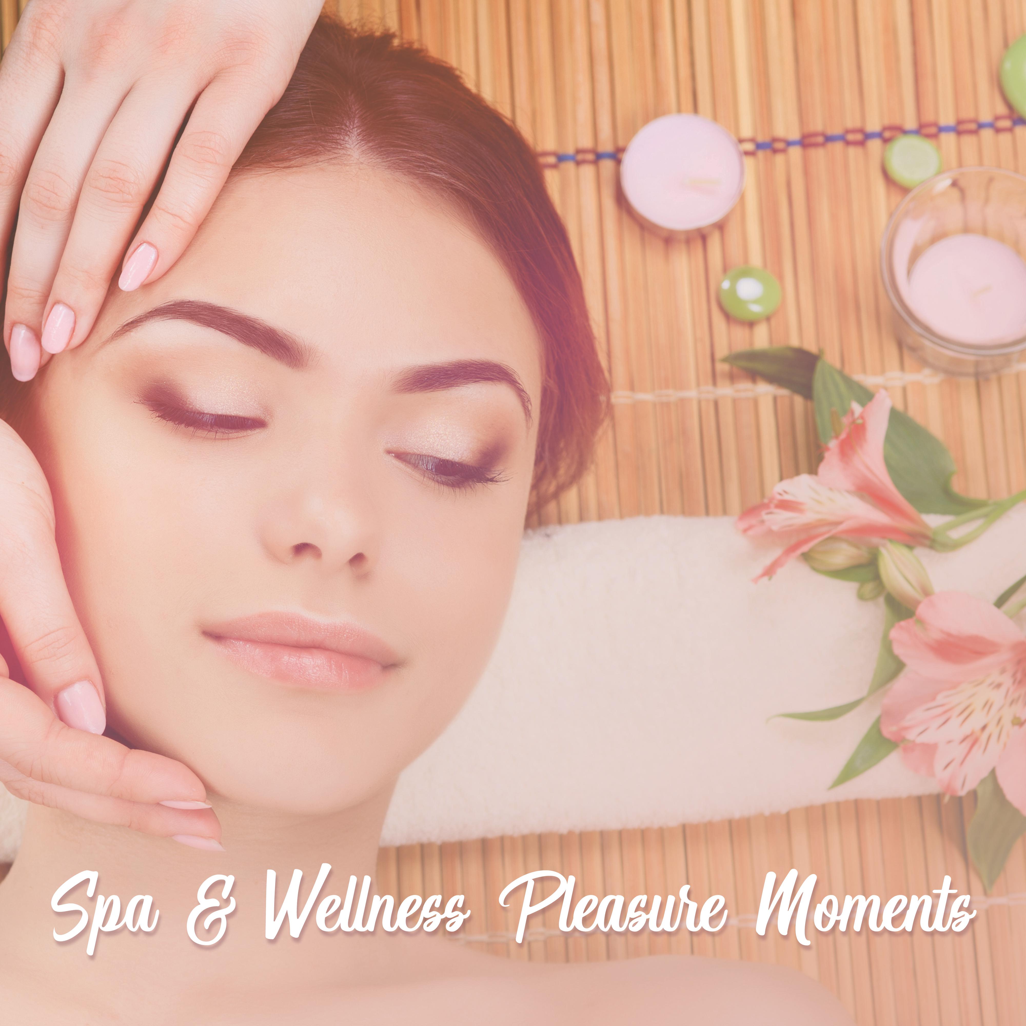 Spa  Wellness Pleasure Moments  Relaxation Massage New Age Music