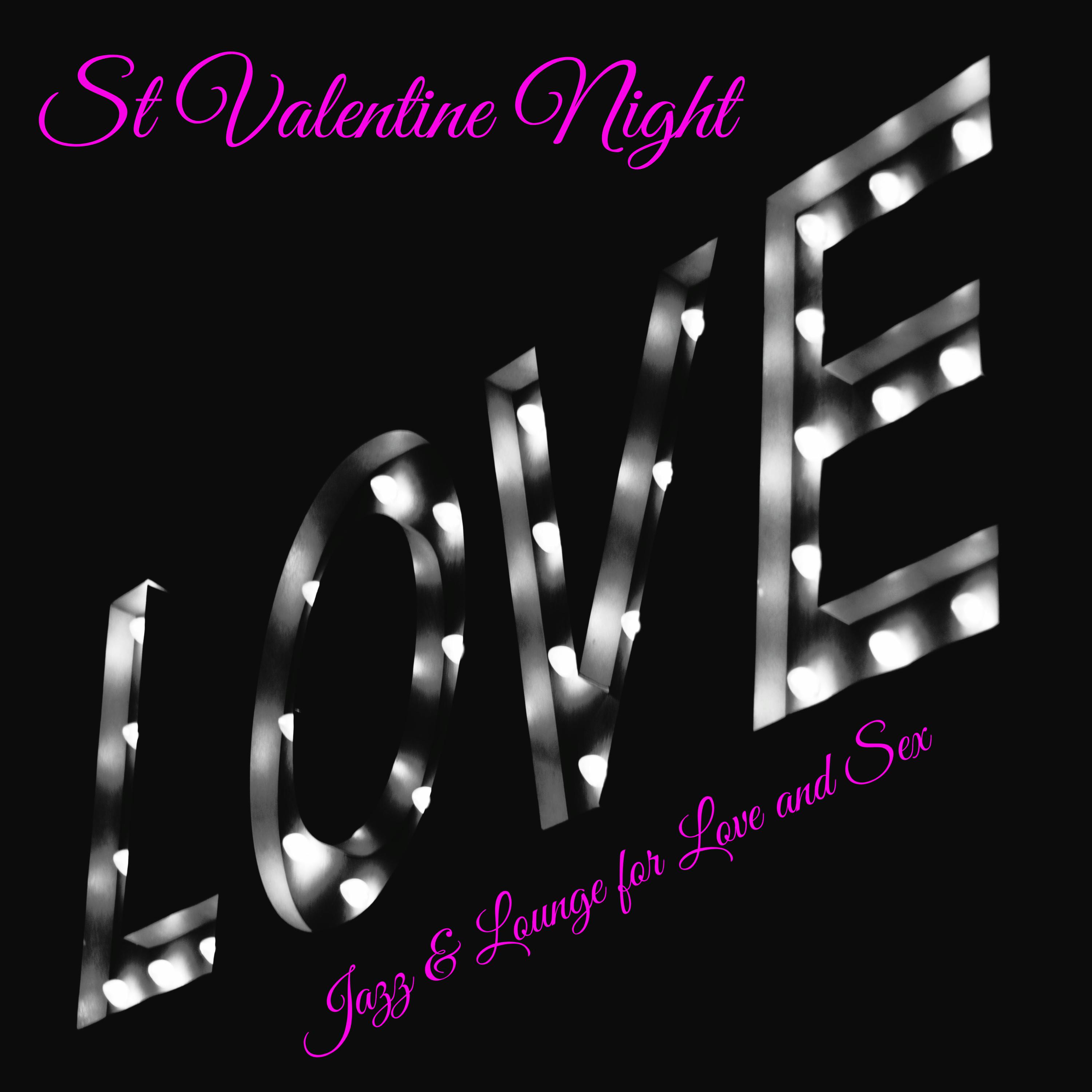 St Valentine Night  Jazz  Lounge for Love and