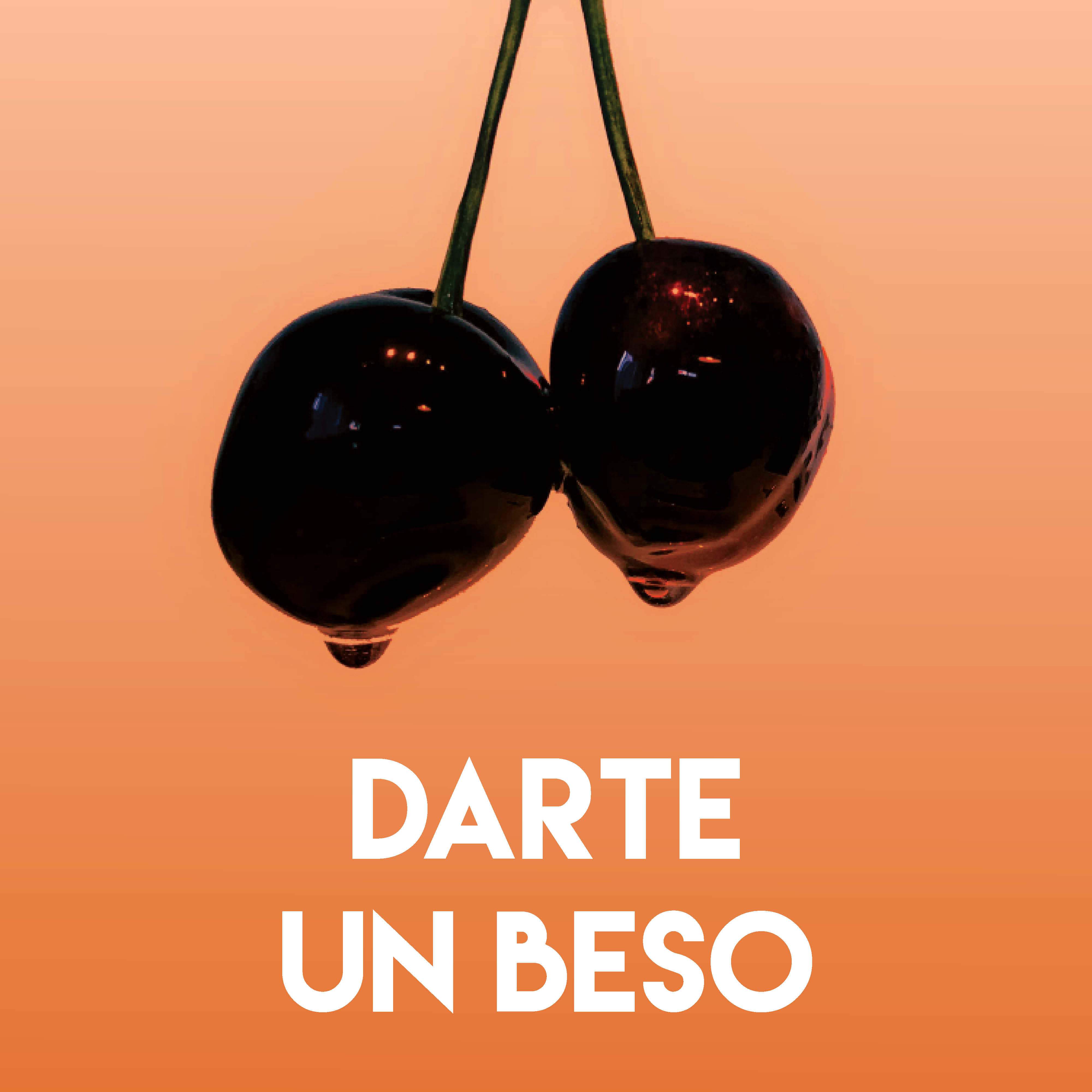 Darte un Beso