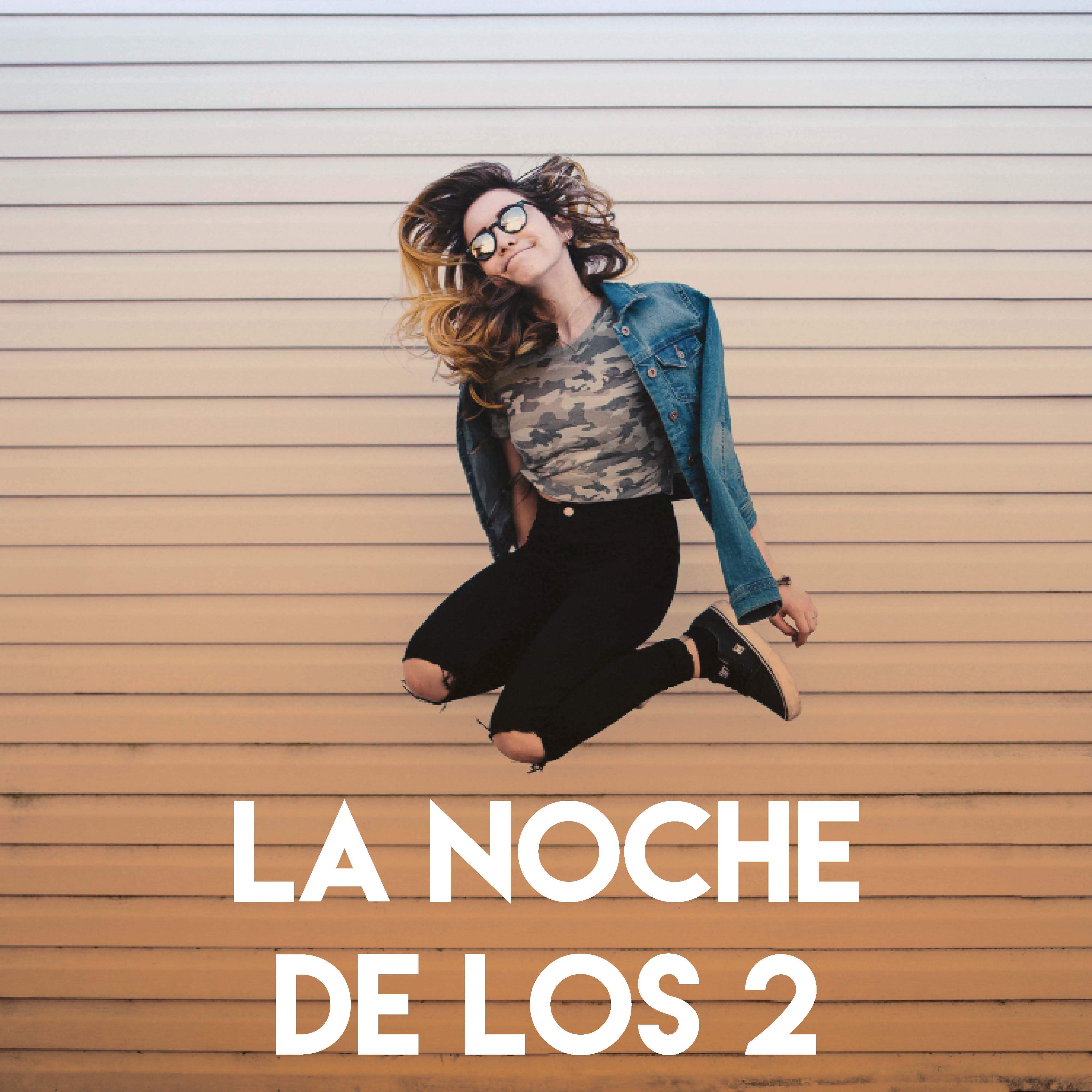 La Noche de los 2