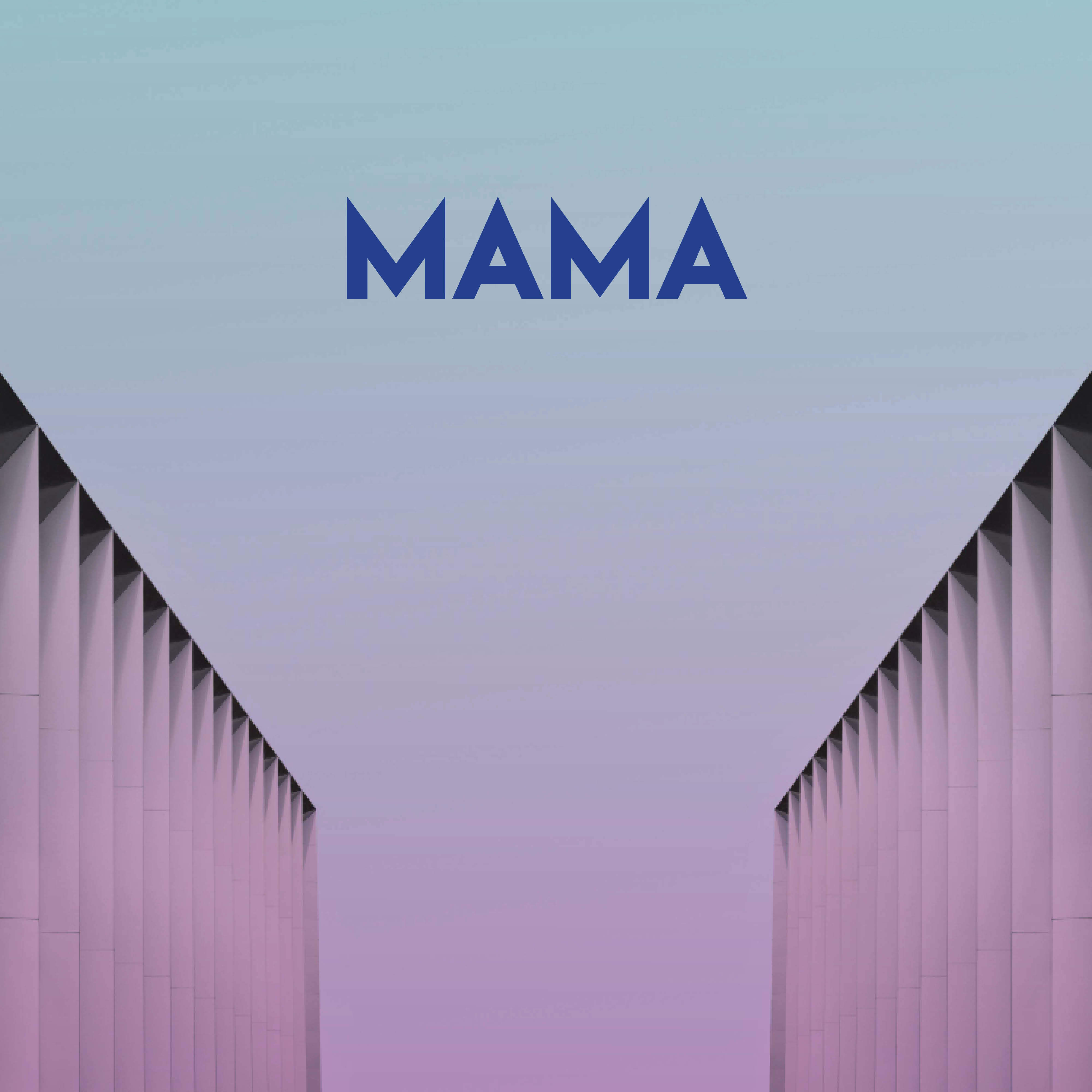 Mama