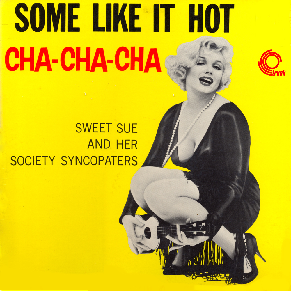 Some Like It Hot Cha Cha Cha