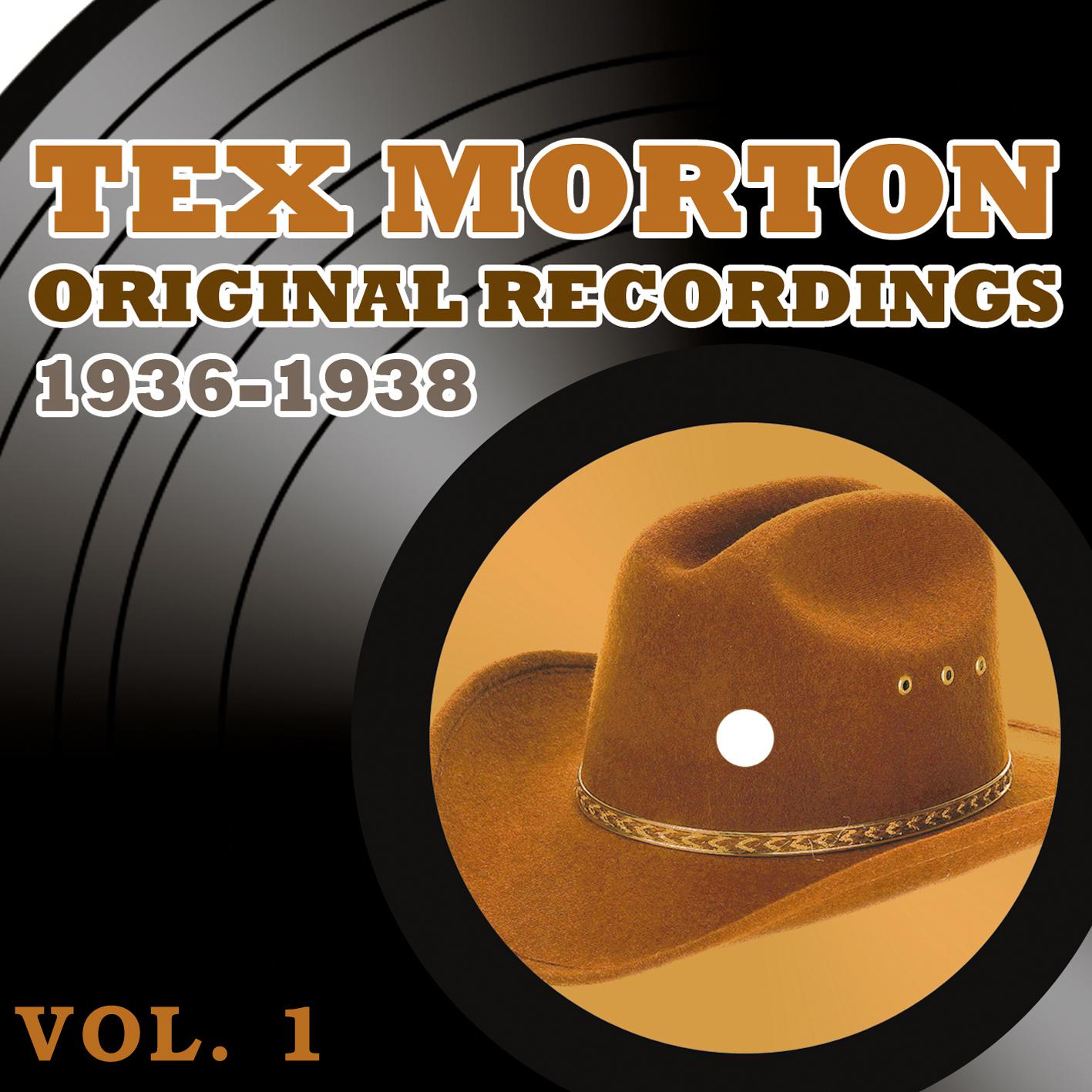 Tex Morton Original Recordings Vol 1 1936-1938