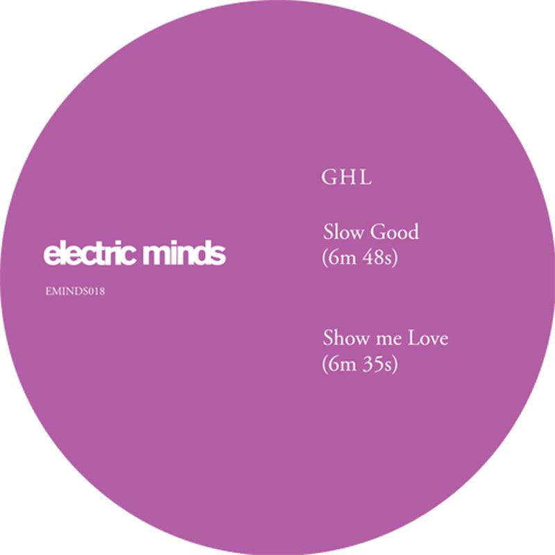 GHL "Slow Good" (Beatport Exclusive)