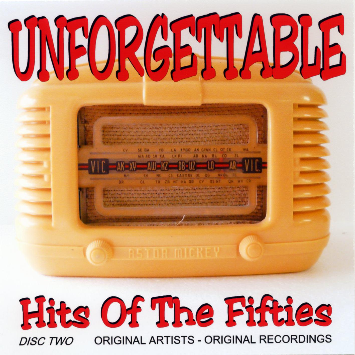 Unforgettable Hits Of The Fifties - Vol.Two