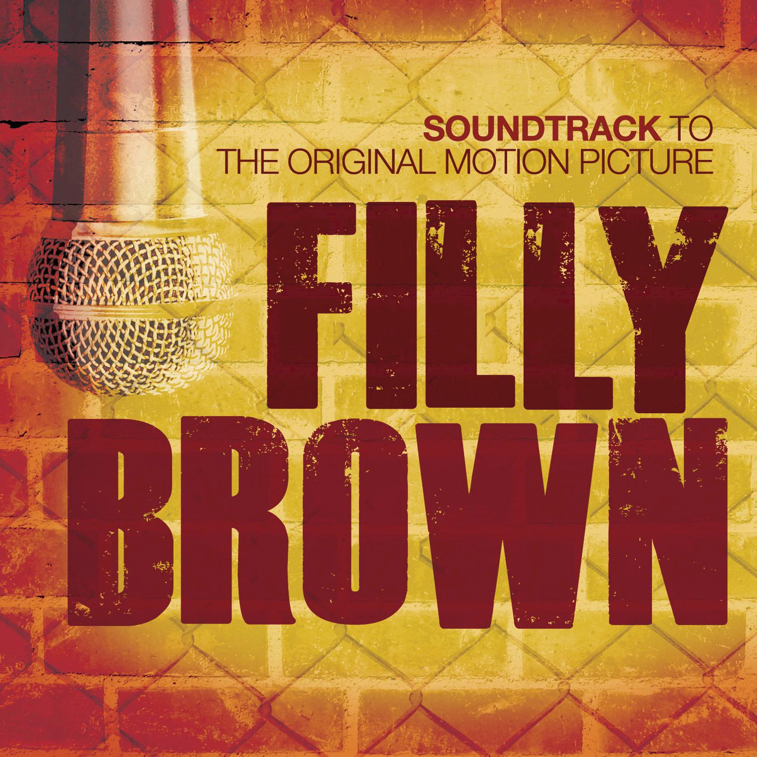 Filly Brown Soundtrack