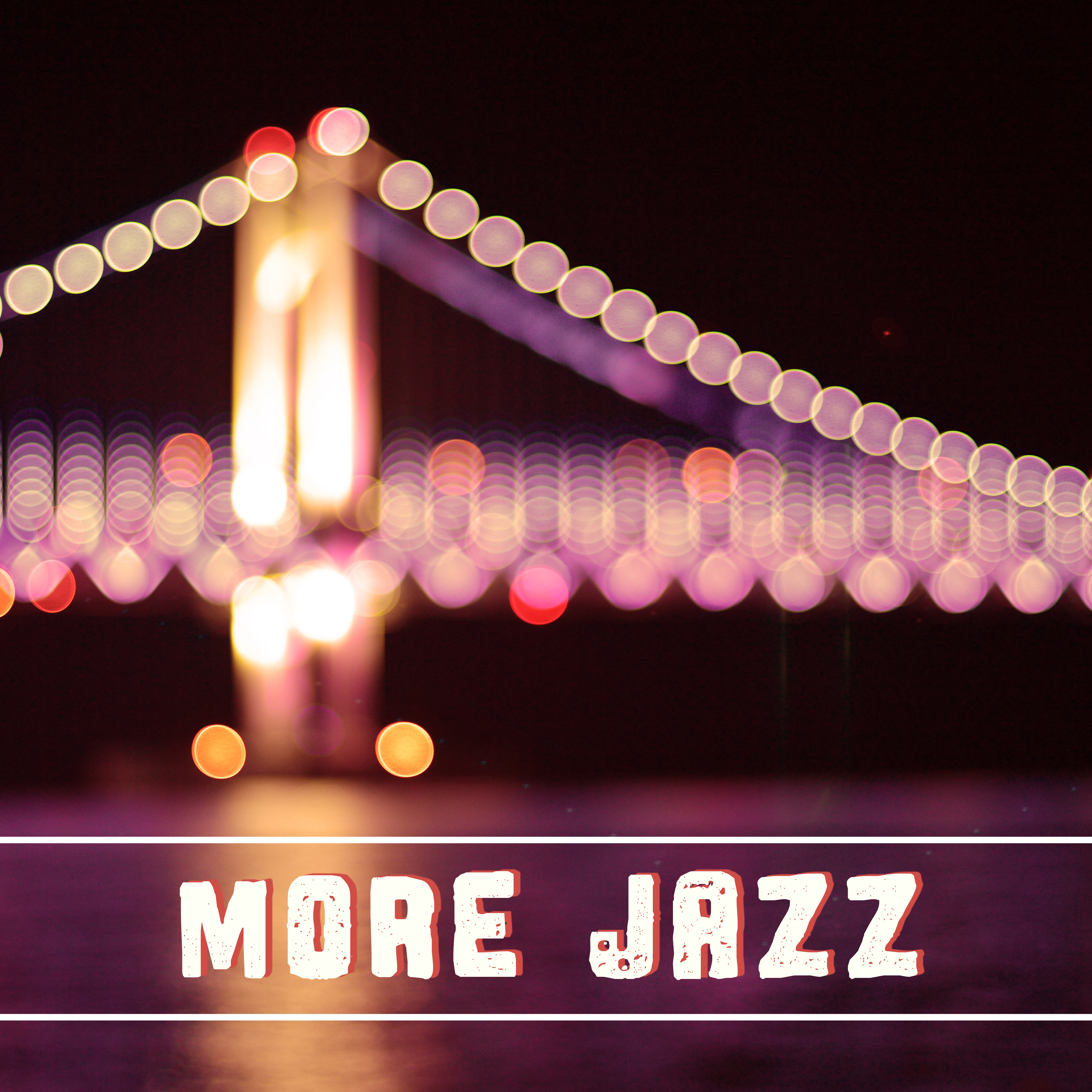 More Jazz  Mellow Jazz Sounds, Relax, Instrumental Music, Smooth Piano Tracks
