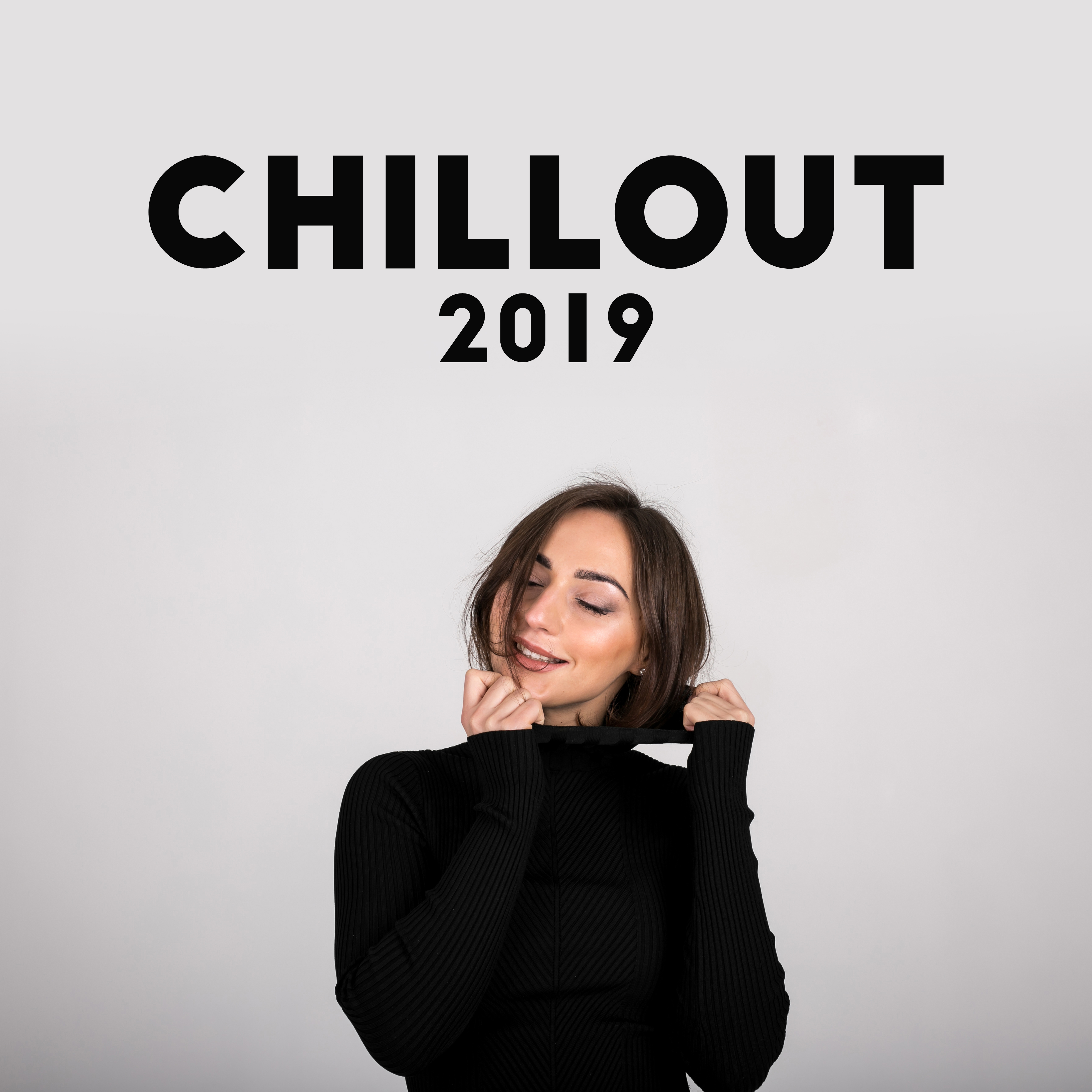 Chillout 2019  Deep Relaxation, Chilled Lounge House, Relax Zone, Relaxing Tunes 2019, Pure Relaxation