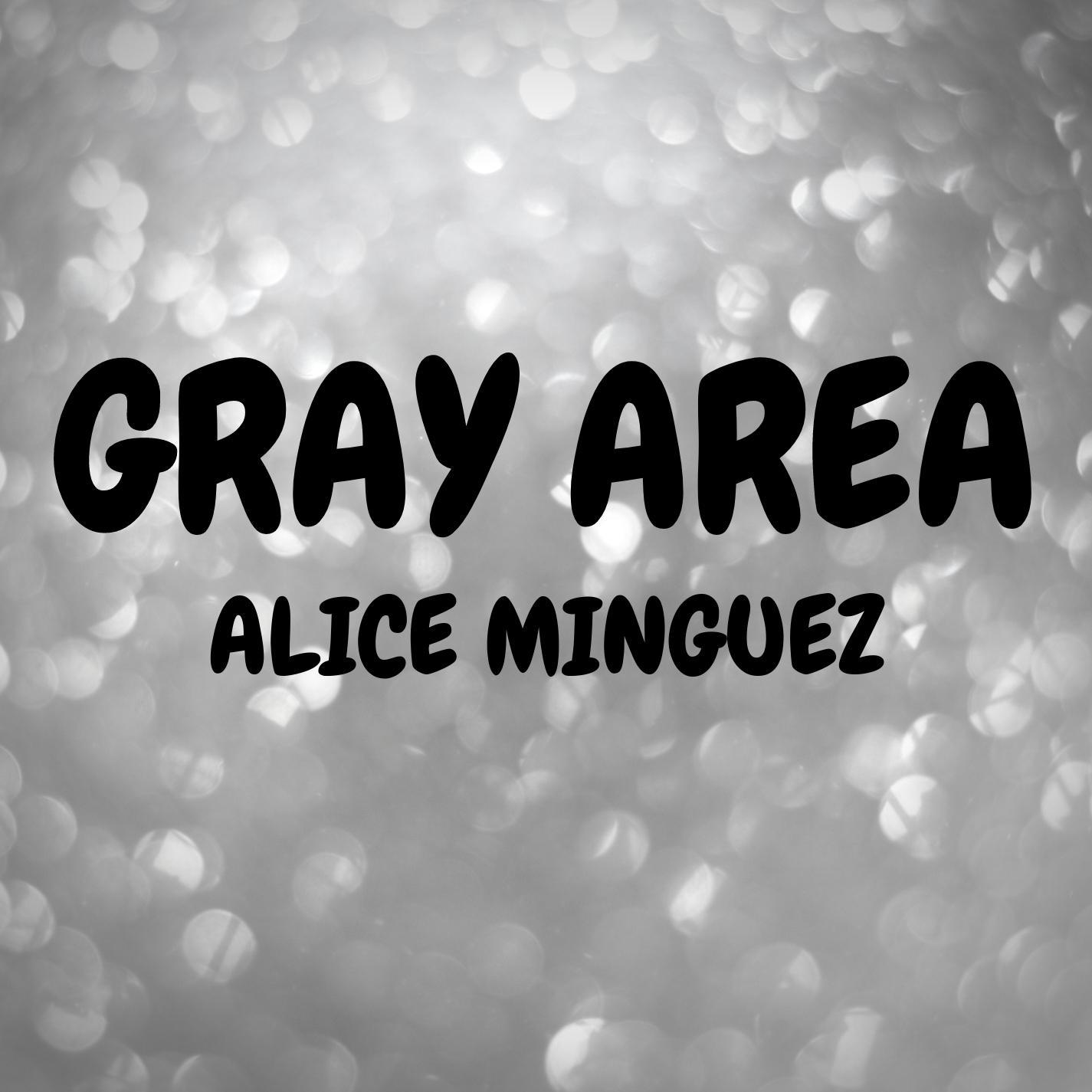 Gray Area