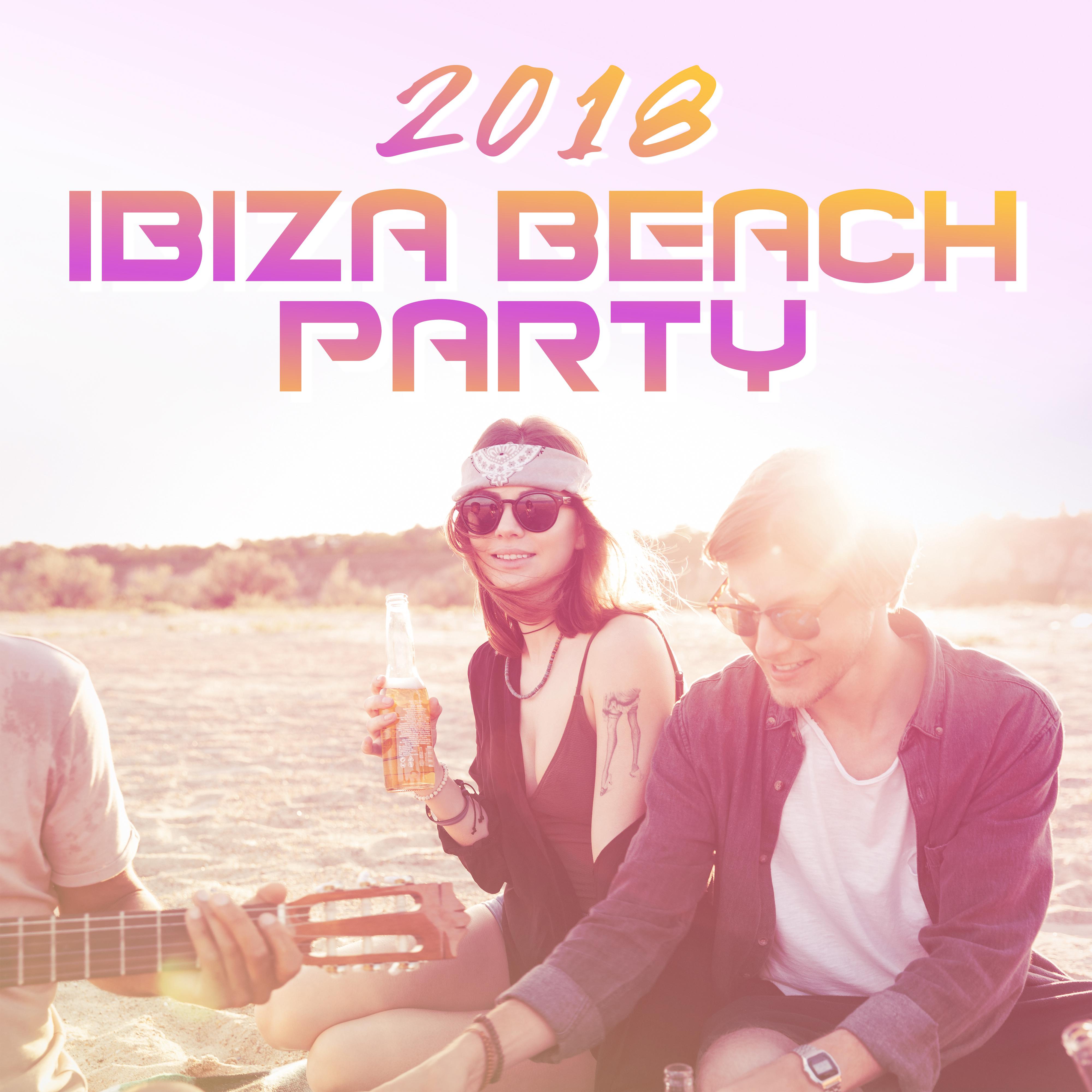 2018 Ibiza Beach Party  Chill Out 2018