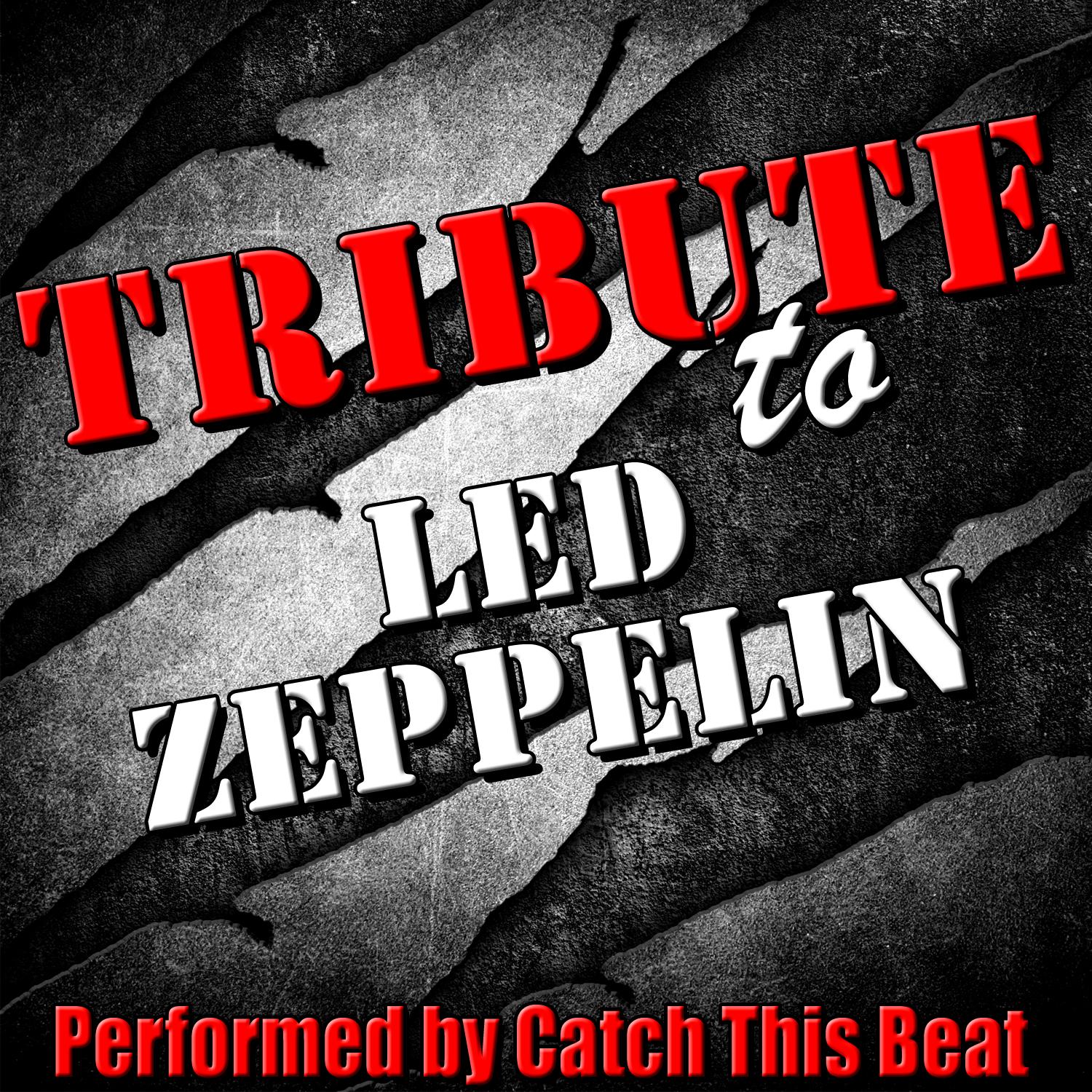 A Tribute to Led Zeppelin