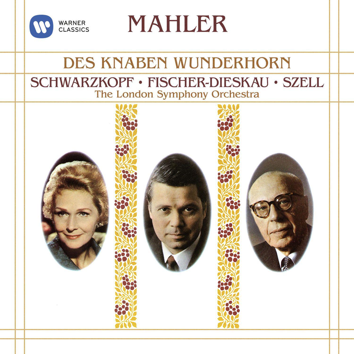 Mahler: Des Knaben Wunderhorn