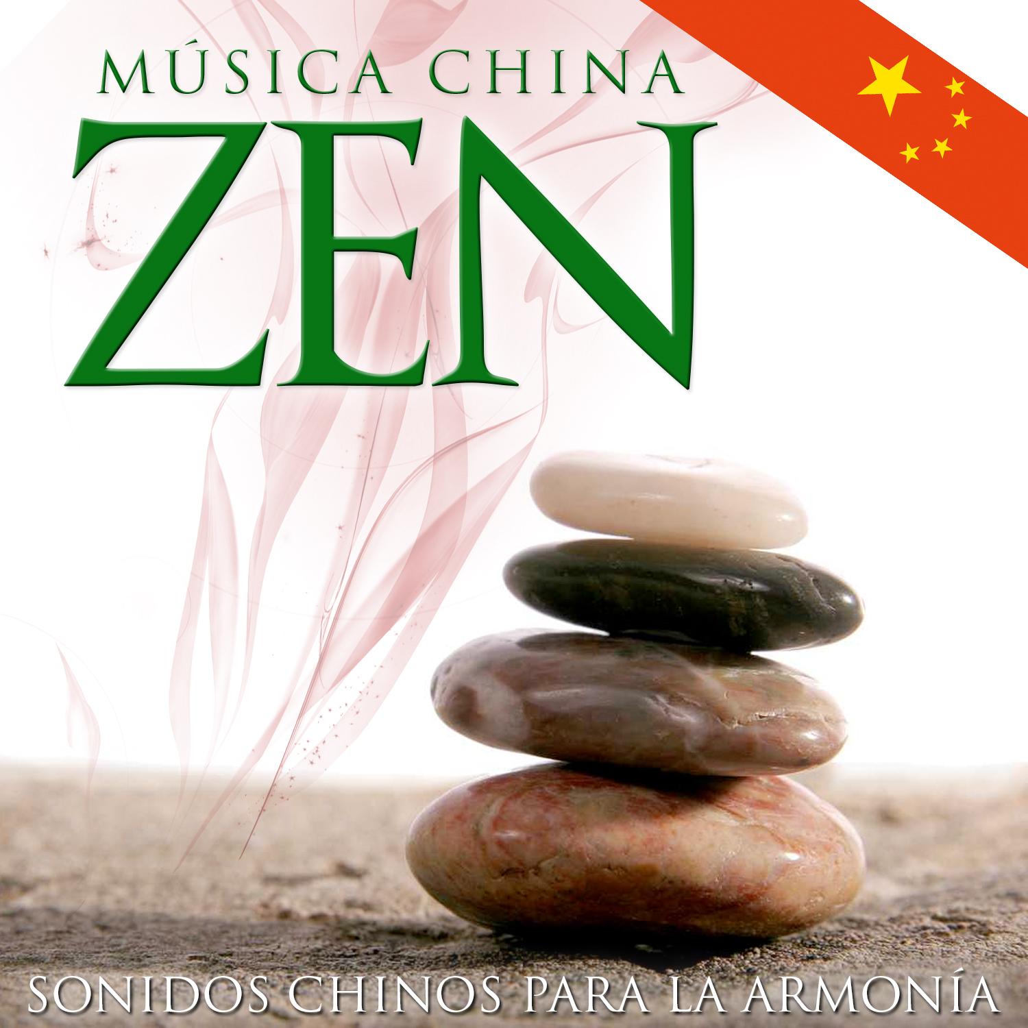 Zen, Mu sica China. Sonidos Chinos para la Armoni a