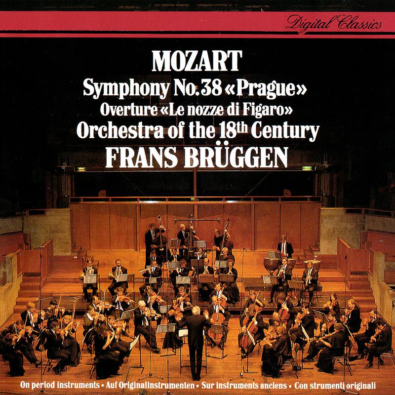 Mozart: Symphony No. 38; Le Nozze di Figaro Overture