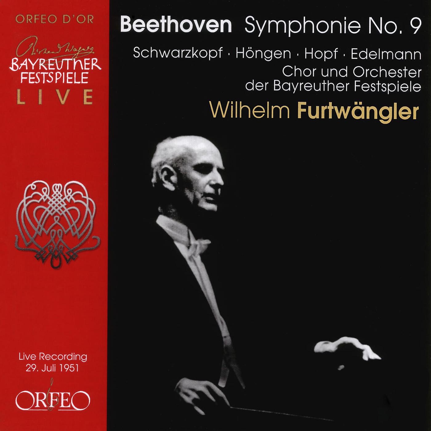 BEETHOVEN, L.: Symphony No. 9, " Choral" Schwarzkopf, H ngen, Hopf, Edelmann, Bayreuth Festival Chorus and Orchestra, Furtw ngler 1951