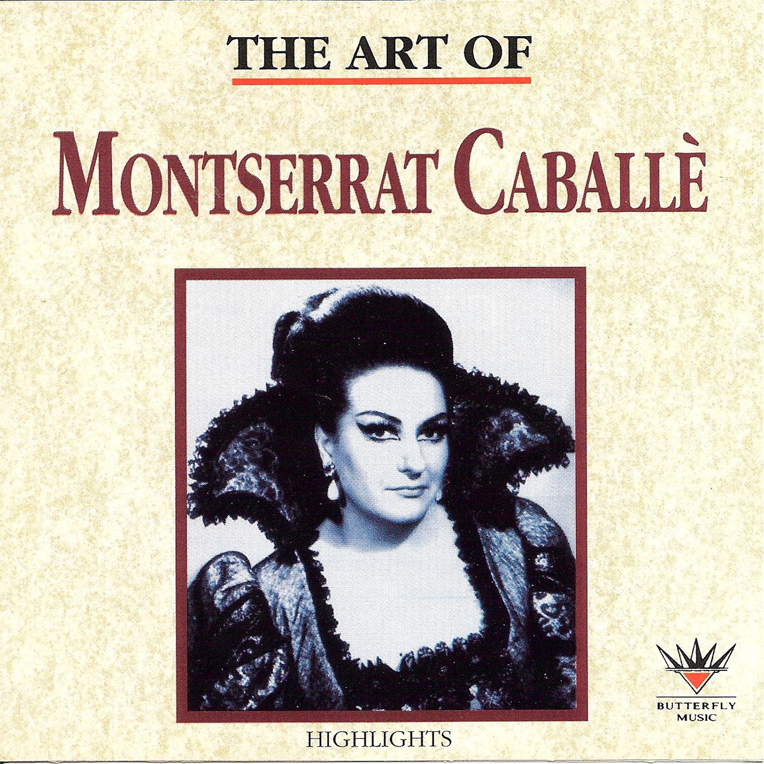 The Art of Montserrat Caballe