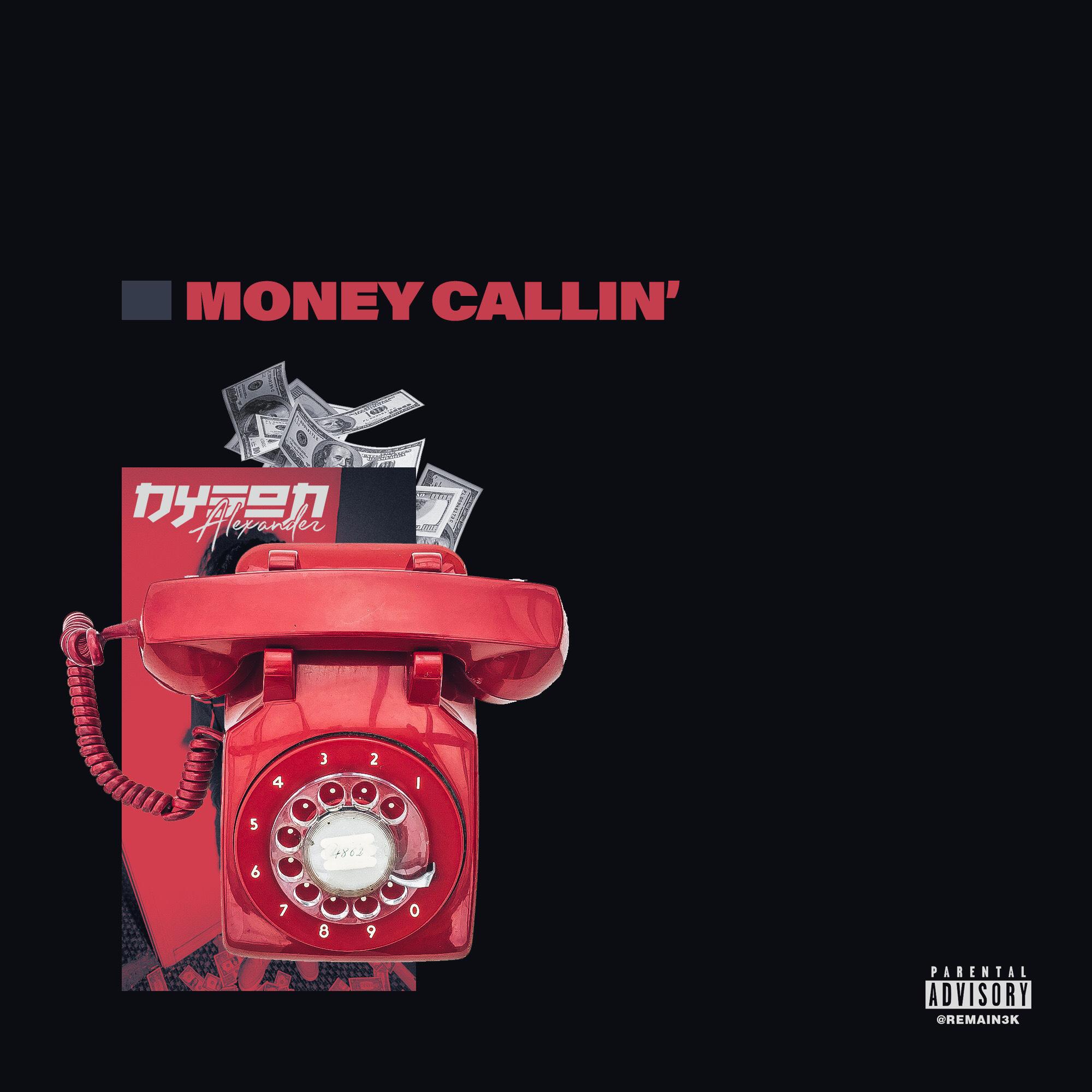 Money Callin'