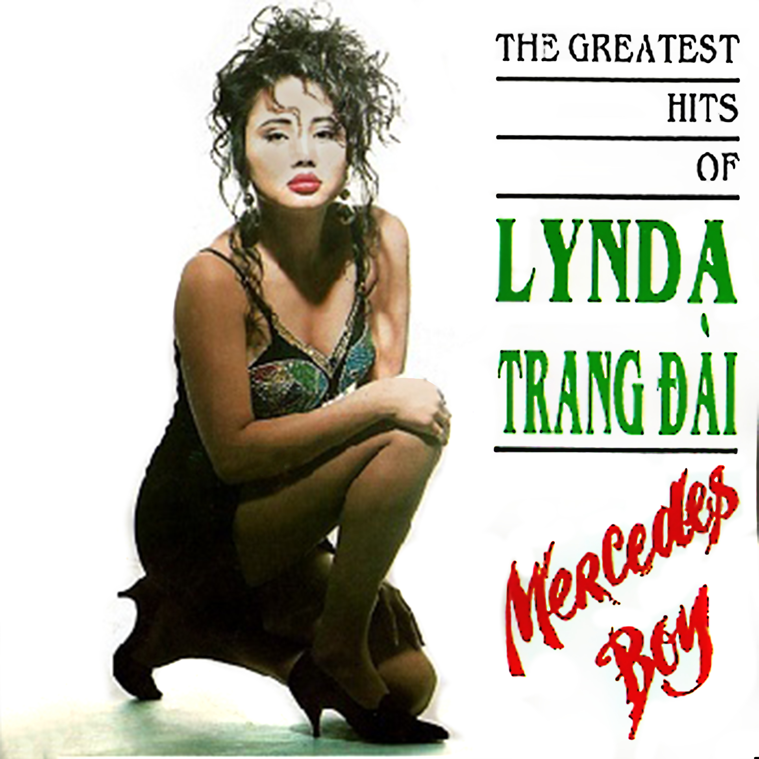 Lynda Trang a i  The Greatest Hits Of Lynda Trang a i Mercedes Boy