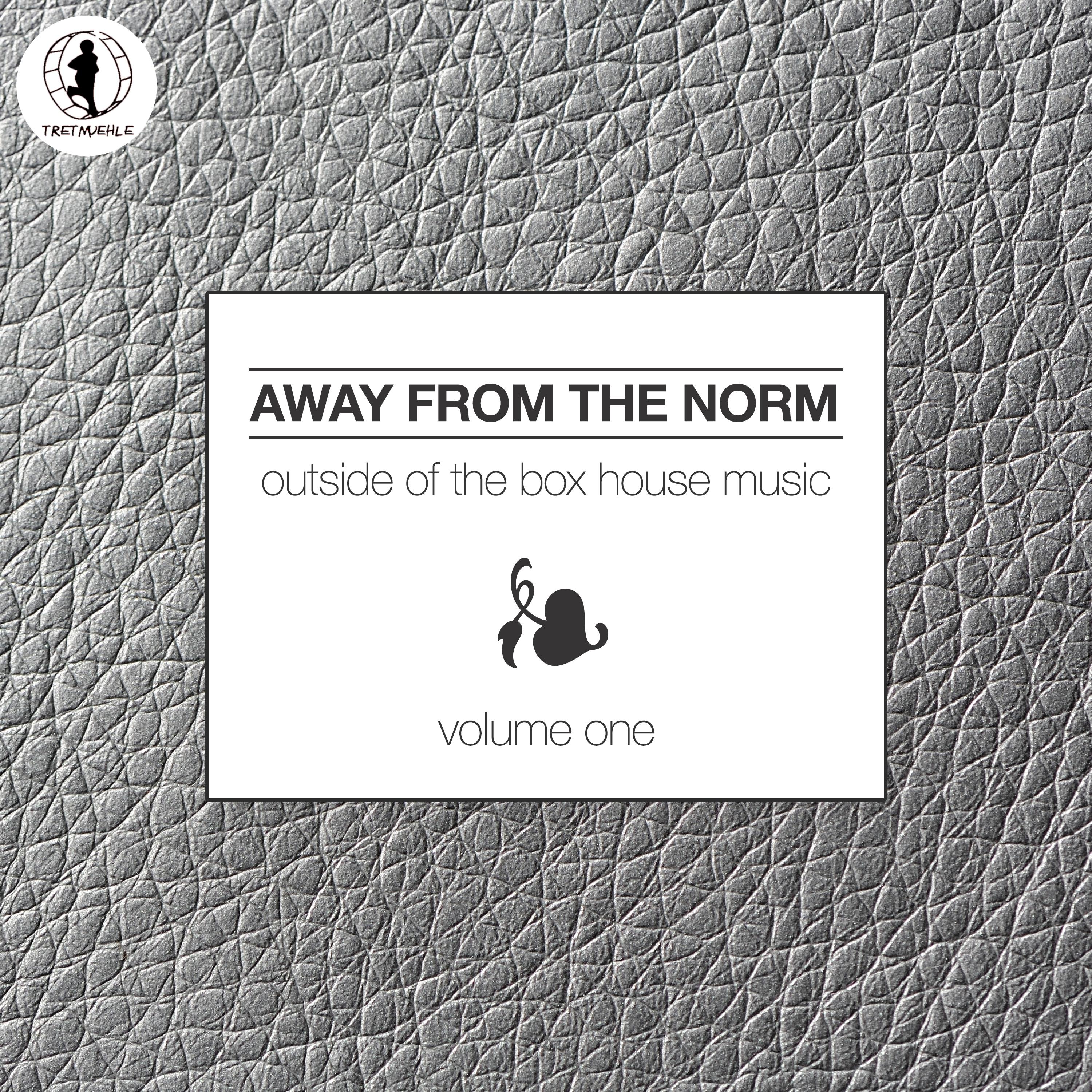 Away From the Norm, Vol. 1 - Outside of the Box House Music