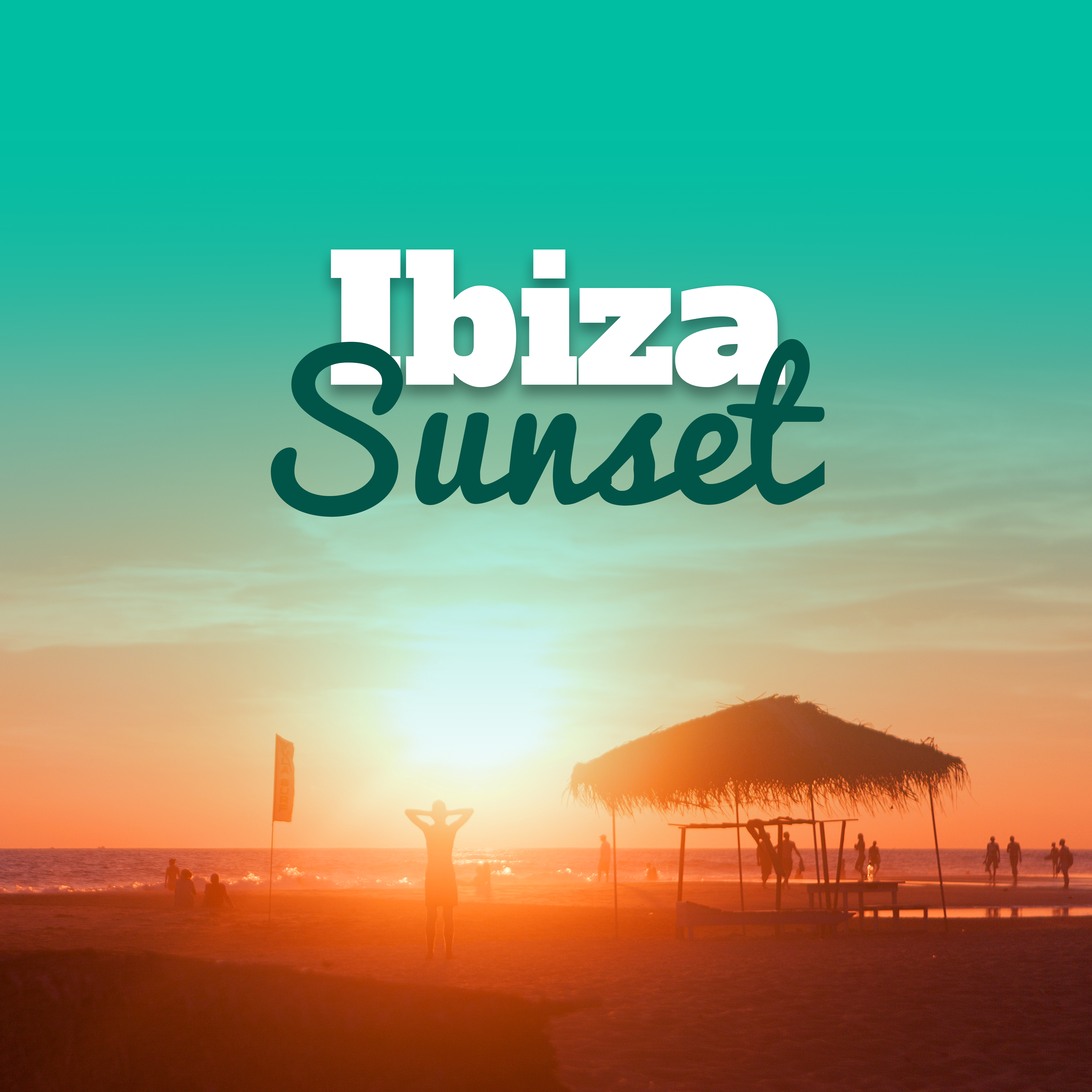 Ibiza Sunset  Chillout, Summer Relax, Ibiza, Lounge, Tropical Island, Hot Chill Out Vibes