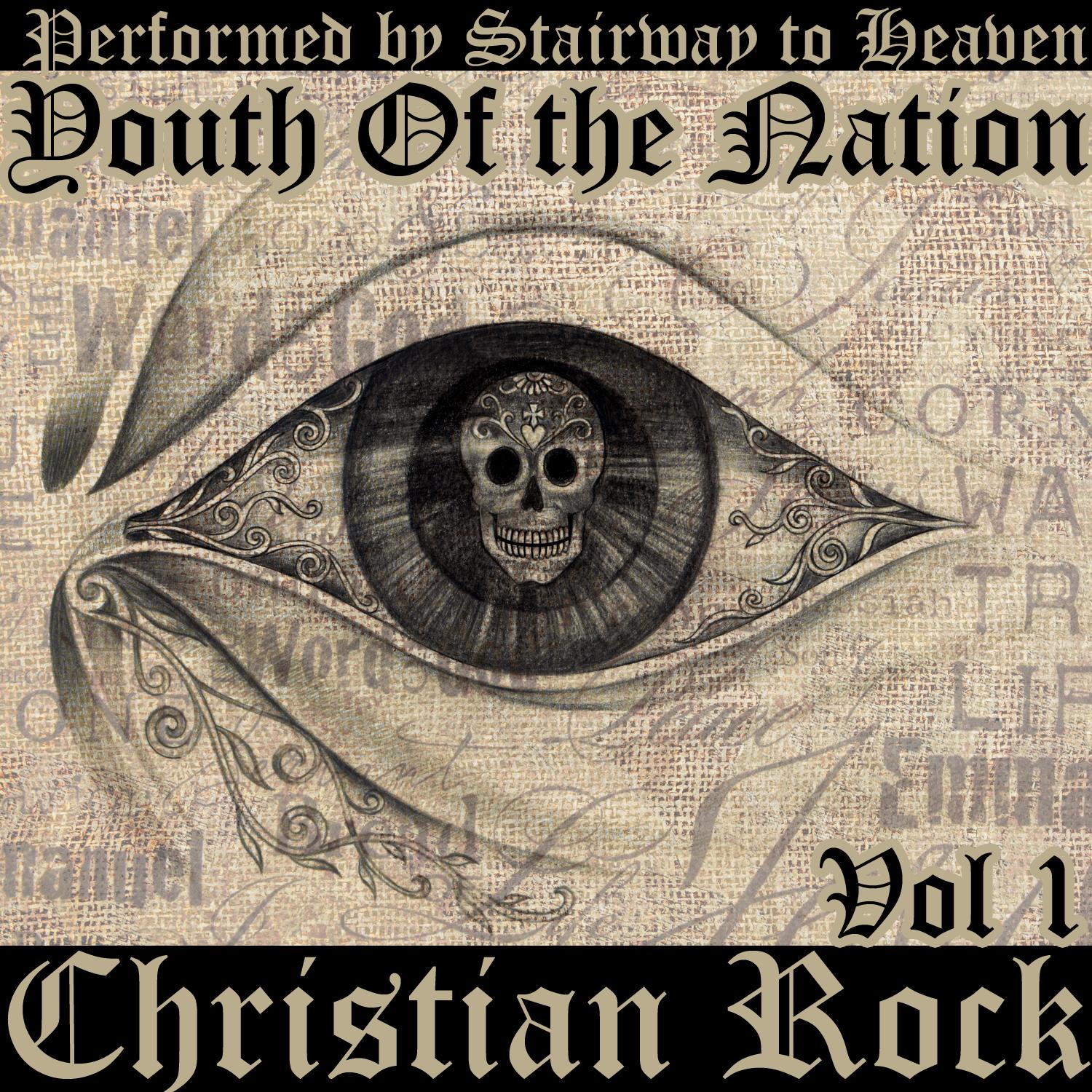 Youth of the Nation: Christian Rock, Vol. 1