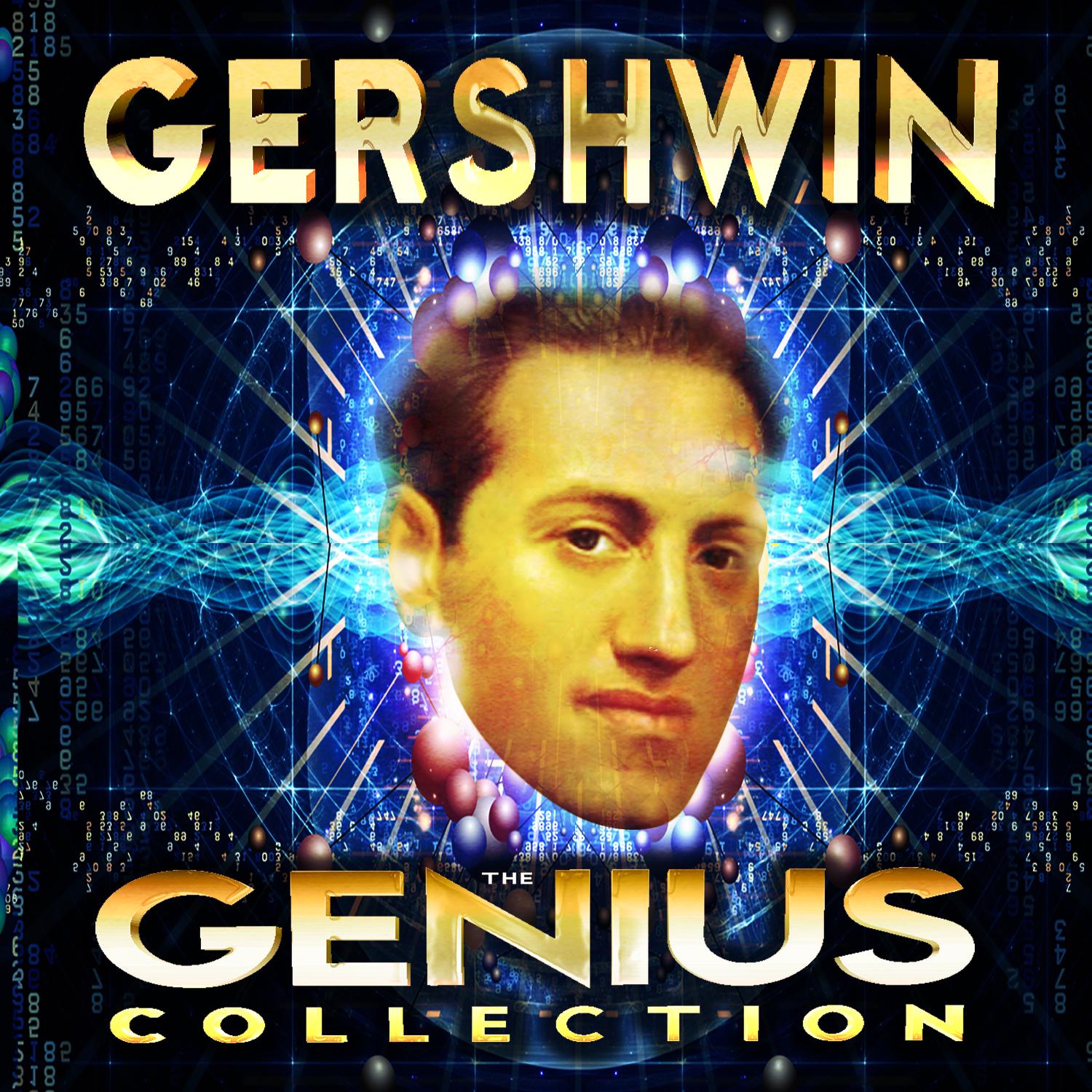Gershwin - The Genius Collection