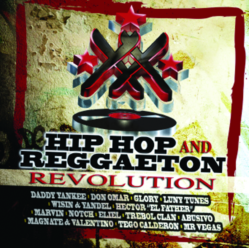 Hip Hop and Reggaeton Revolution