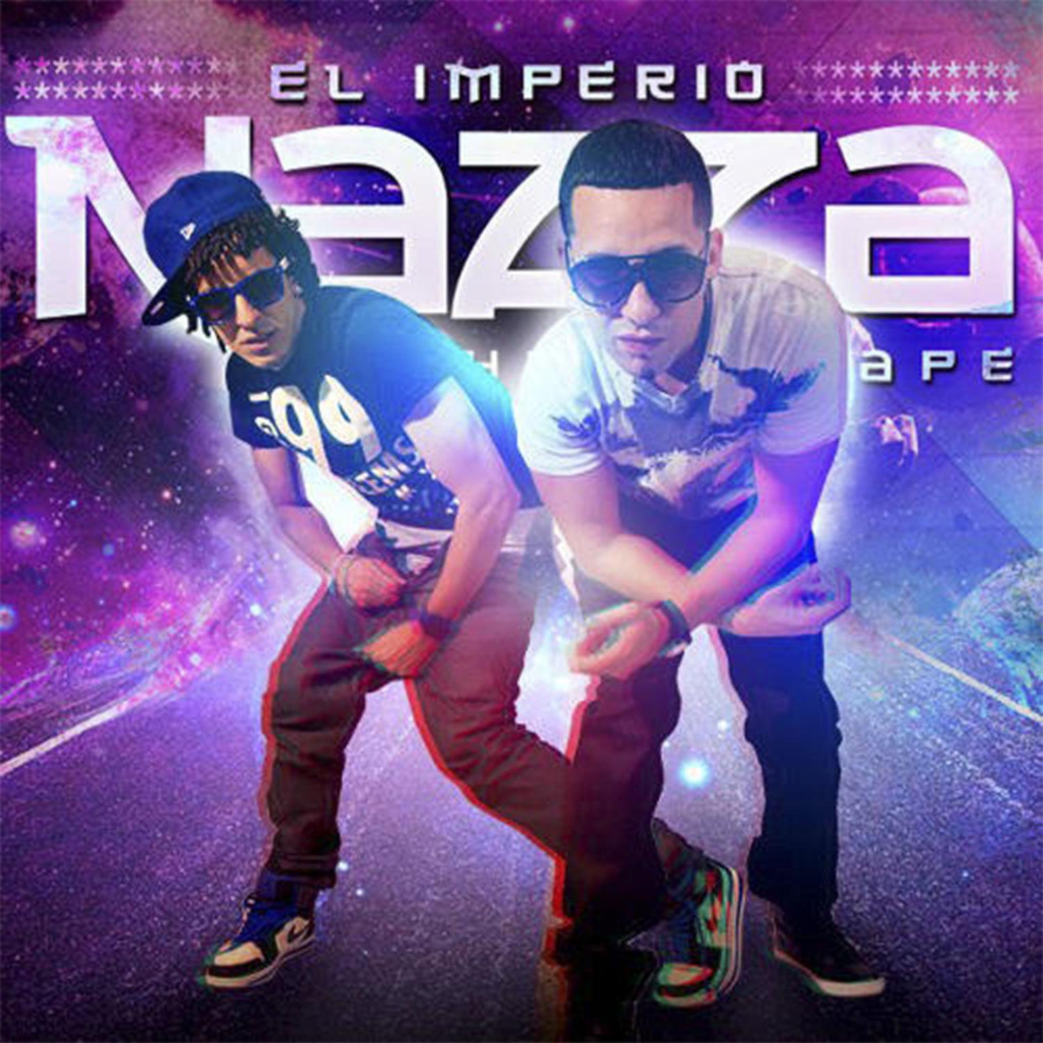 El Imperio Nazza: The Mixtape