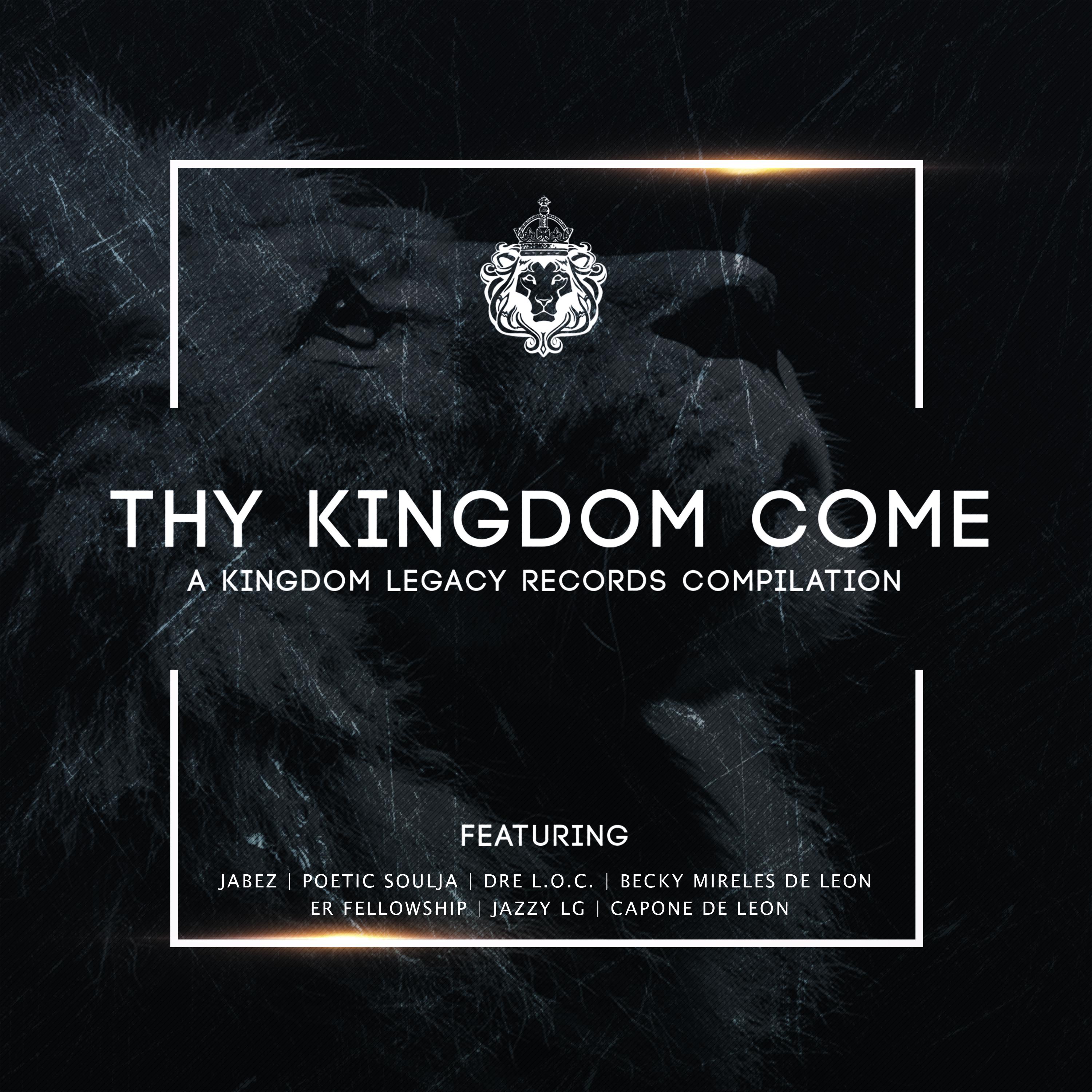 Thy Kingdom Come